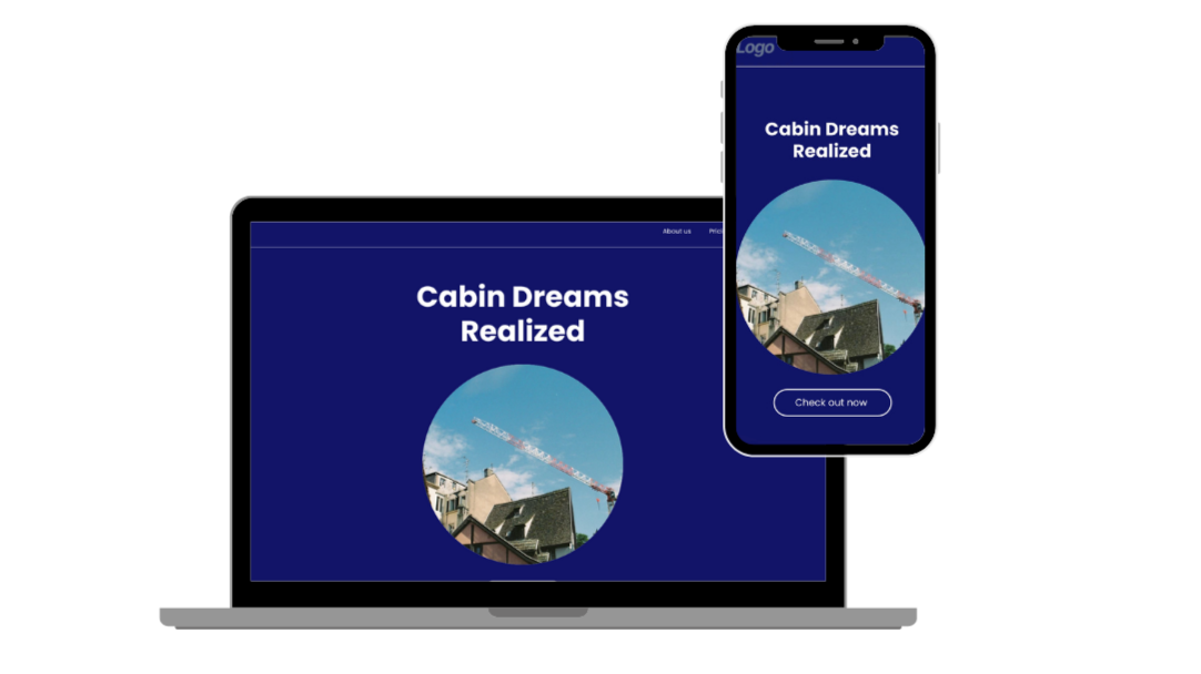 Laptop and smartphone screens displaying a website with the text 'Cabin Dreams Realized' and a photo of a cabin under construction against a blue sky, along with a button labeled 'Check out now.'
