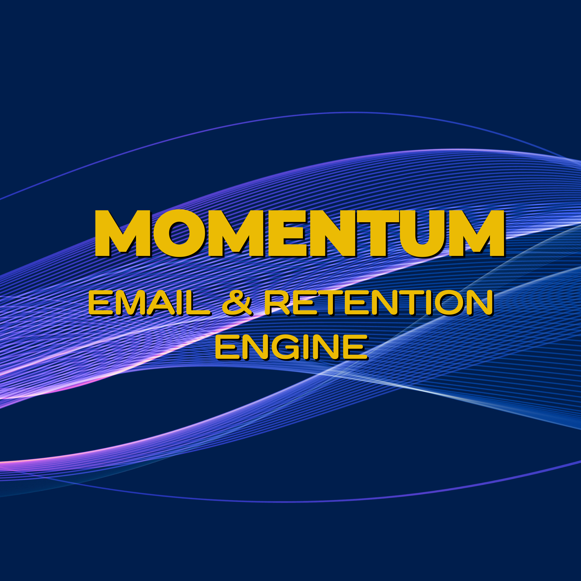 Email & Retention Engine.png