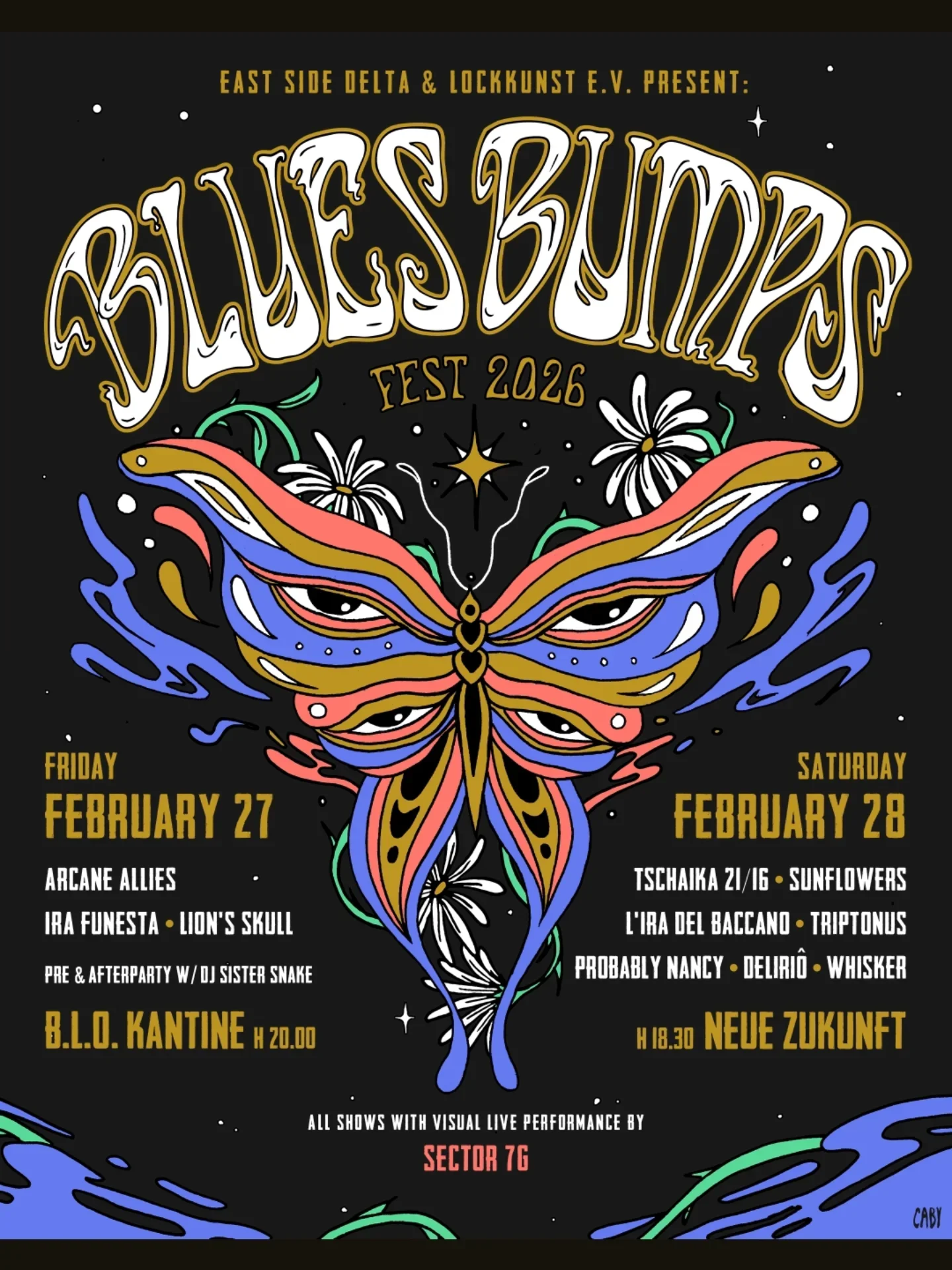 Event poster with a colorful butterfly illustration at the center and text detailing a music festival called 'Blues Budo'. The poster includes the event dates, February 27 and 28, with various performers listed, and information about a live visual performance by Sector 7G, taking place at B.L.O. Kantine and Neue Zukunft.