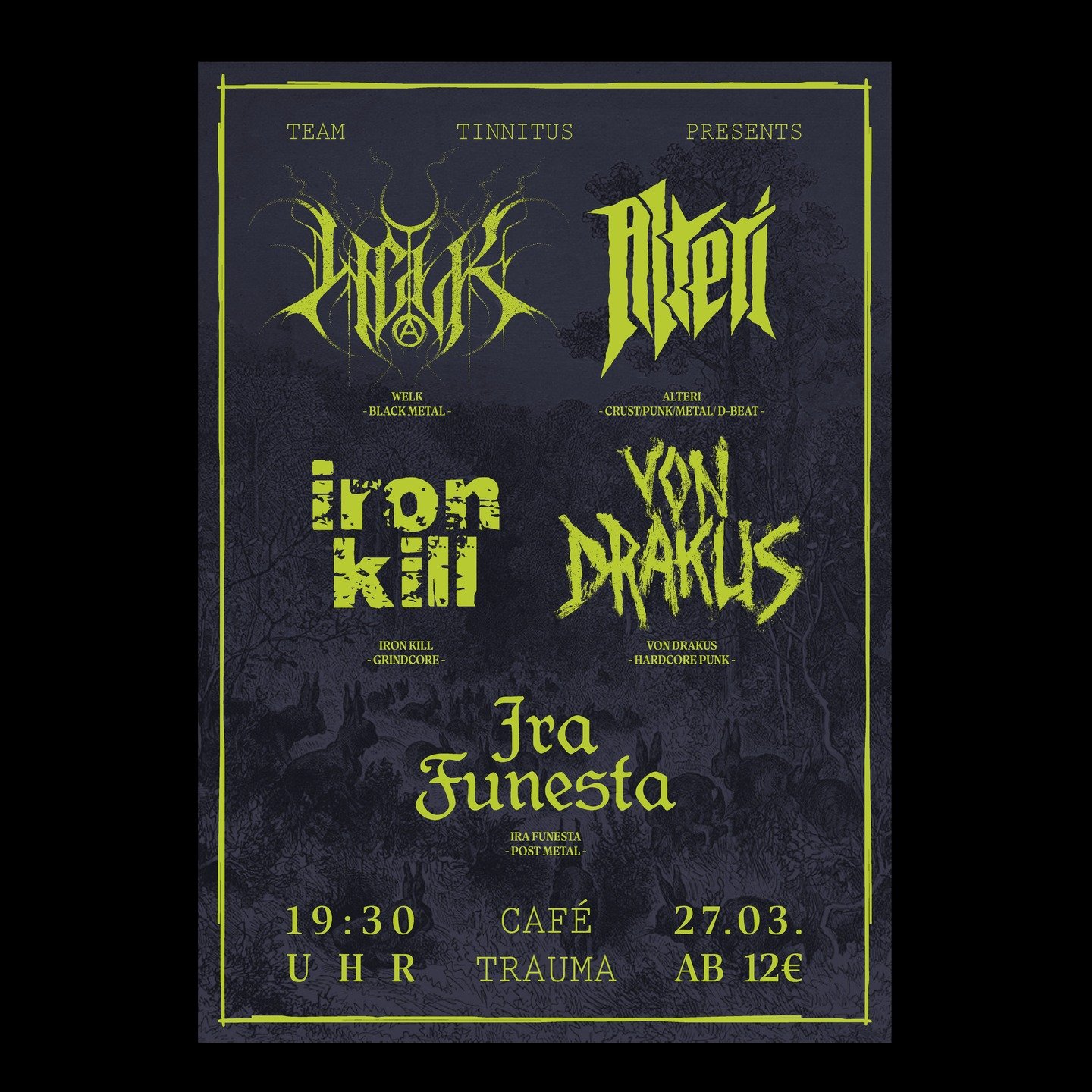 Event poster for a music festival showcasing bands such as Voralik, Von Drakus, Iron Kill, and Ira Funesta with dark forest background and neon green text.