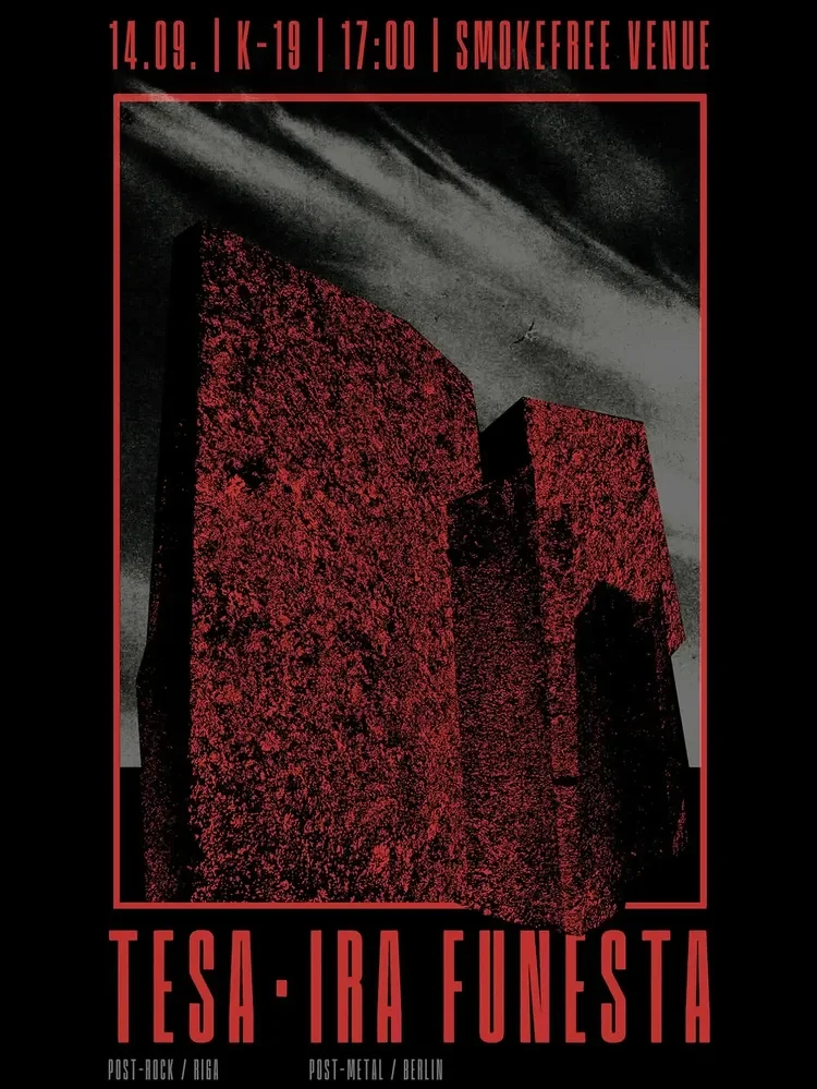 Event poster featuring a black background with red text announcing a concert for Tesa and Ira Funesta on September 14th at 5:00 PM at a smoke-free venue. The poster also shows a stylized, abstract sculpture or building with a grainy texture in red and black, with the names of music genres Post-Rock and Post-Metal and their respective cities Riga and Berlin.