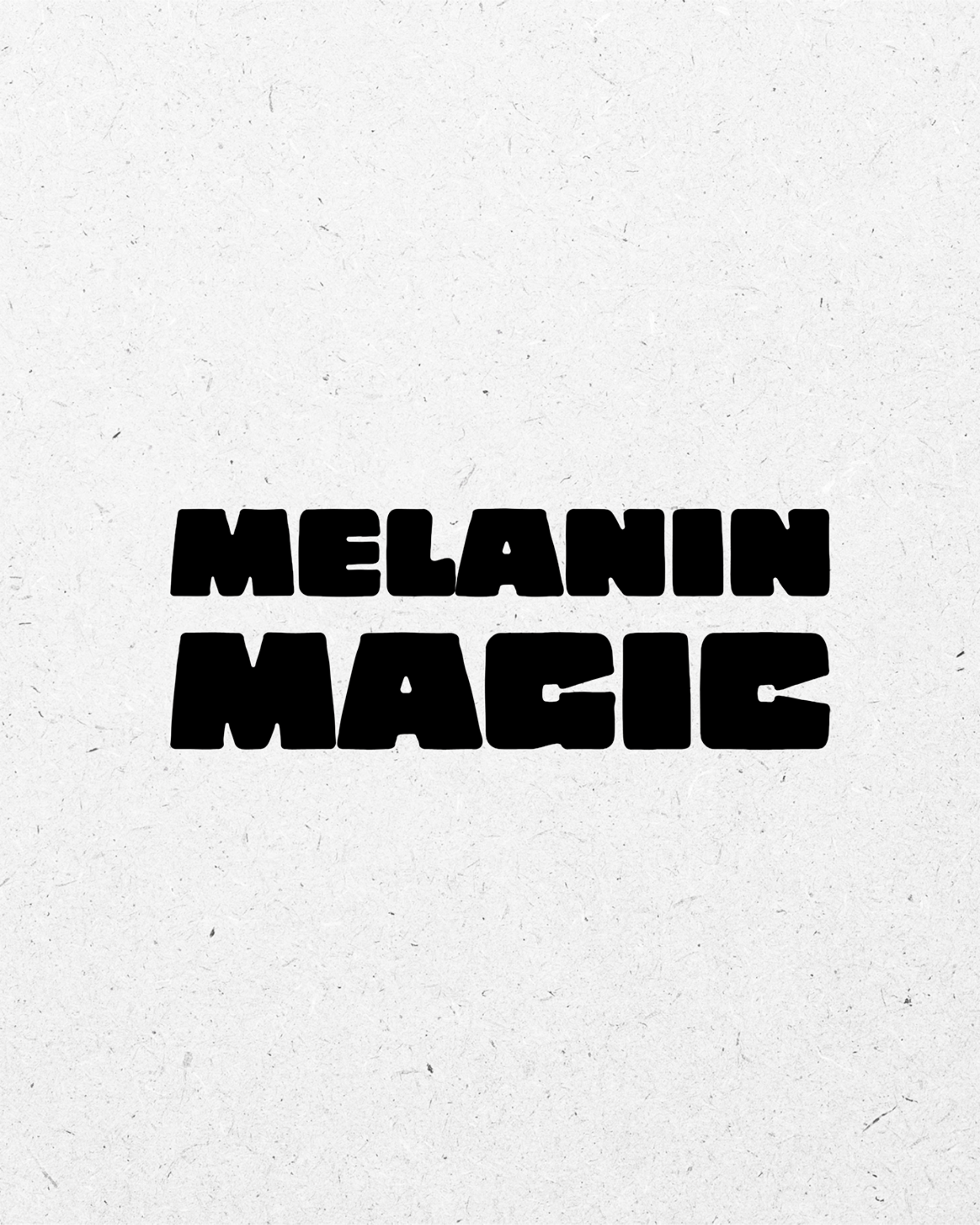 MELANIN - ART PRINT