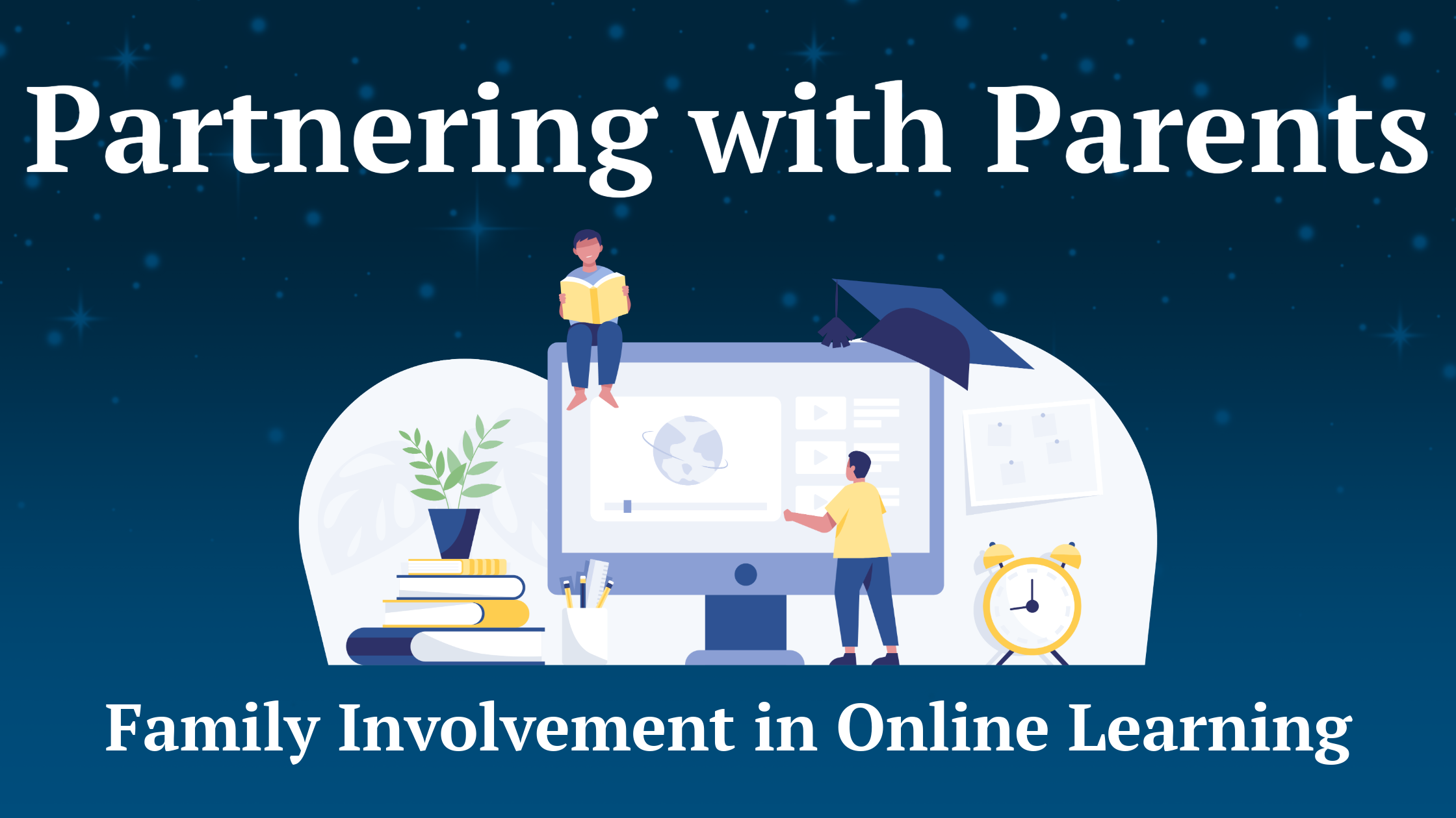 A blue header with white text that reads "Partnering with Parents, Family Involvement in Online Learning