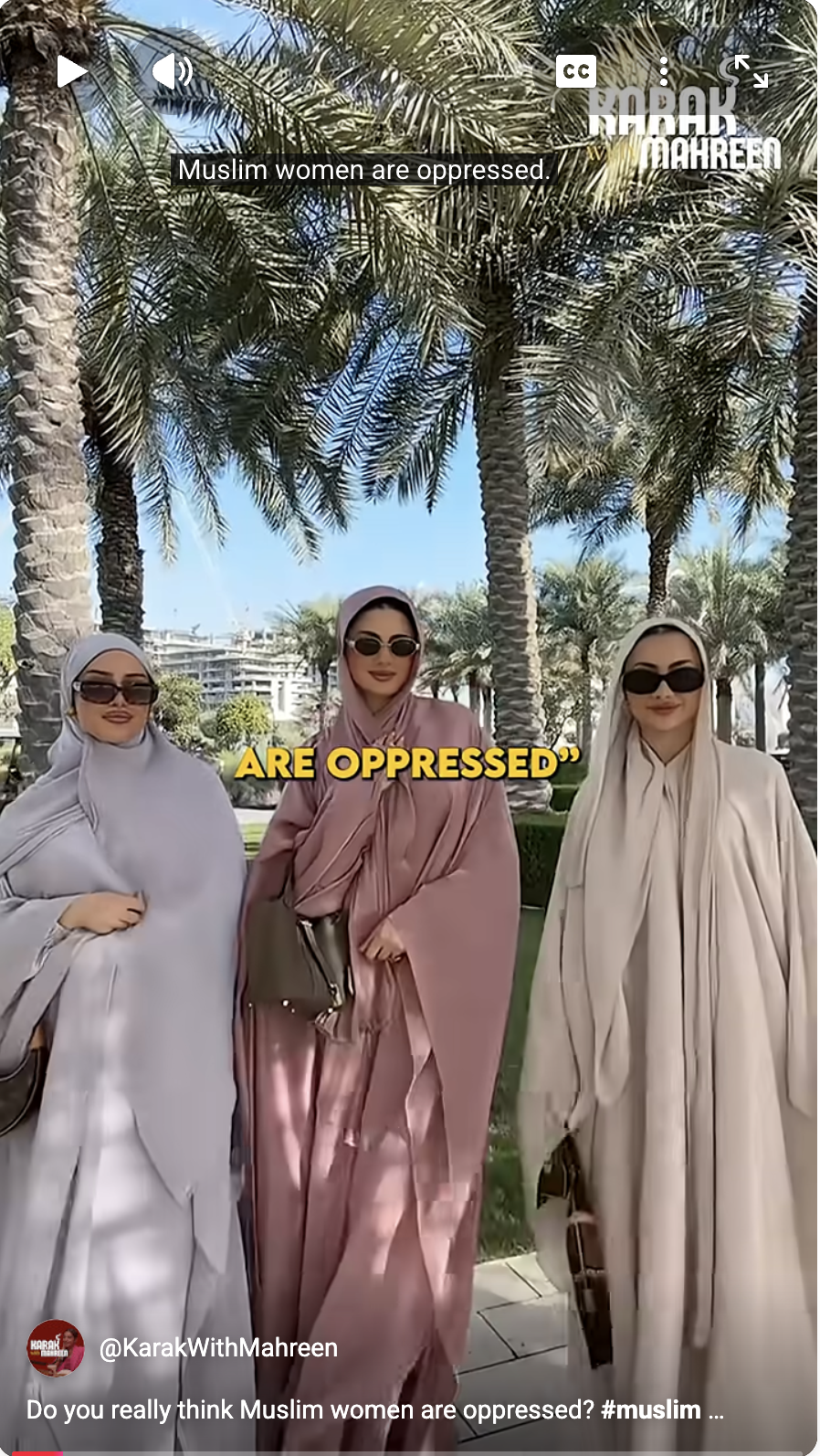 Do you really think Muslim women are oppressed?
