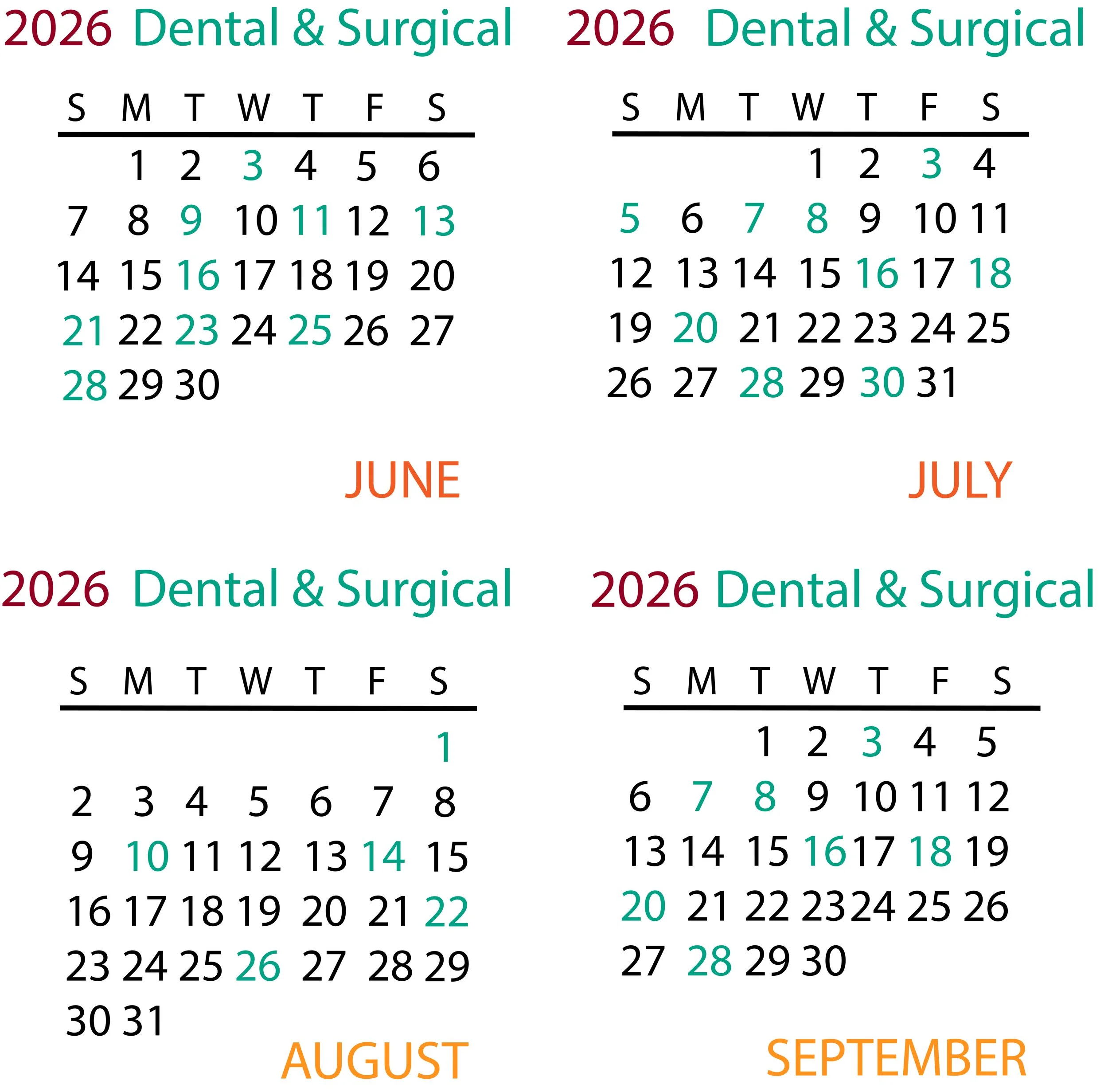 Calendar for June to September 2026 with the title 'Dental & Surgical'. The months June, July, August, and September are displayed with dates for each month. The months are separated with the names written in orange.
