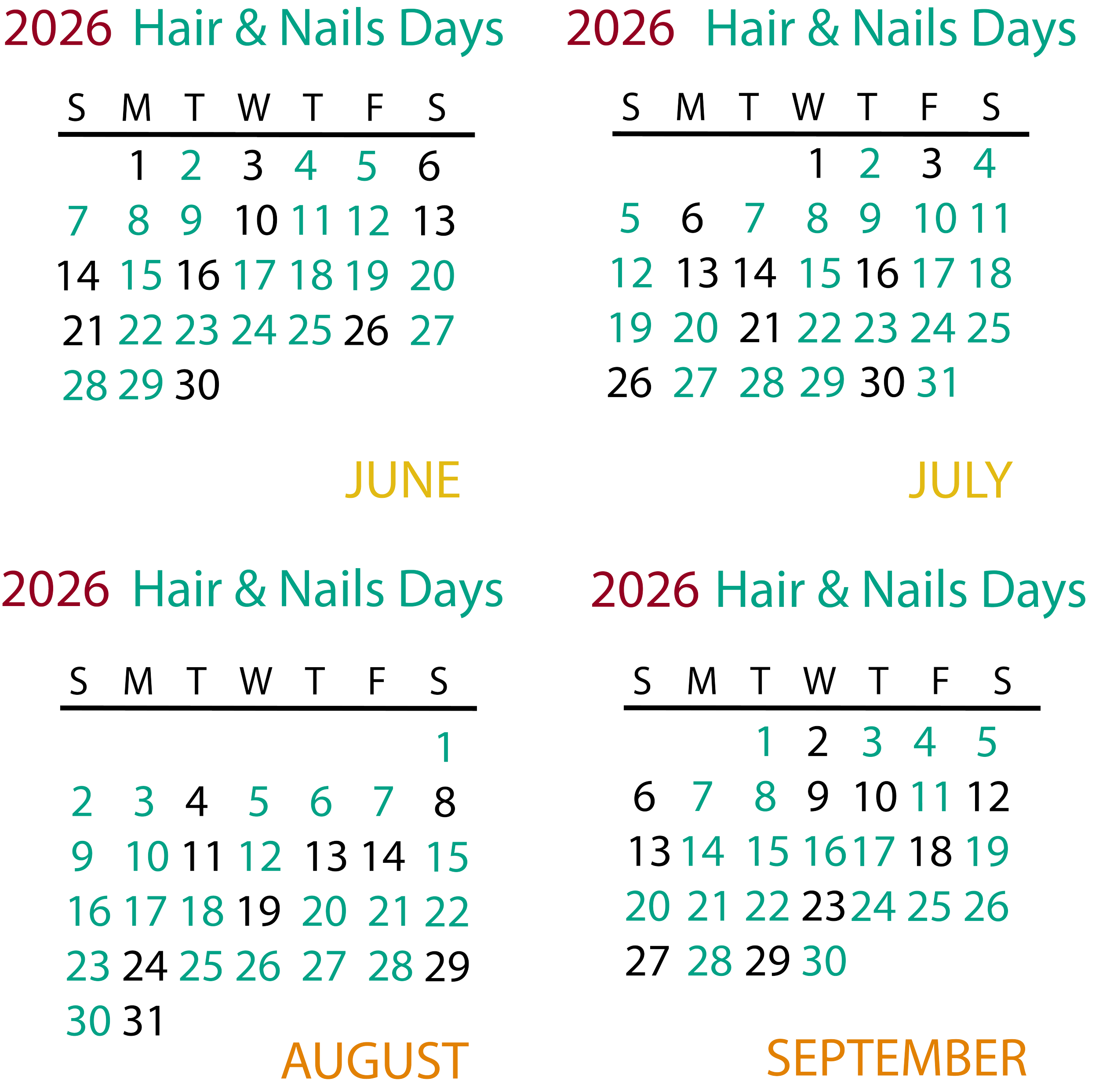 Calendar for 2026 showing Hair and Nails Days for June, July, August, and September, with dates highlighted in blue for each month.
