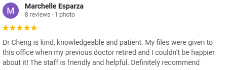 Screenshot of a Google review for Dr. Cheng by Marchelle Esparza, rating five stars, mentioning friendly staff and positive experience.