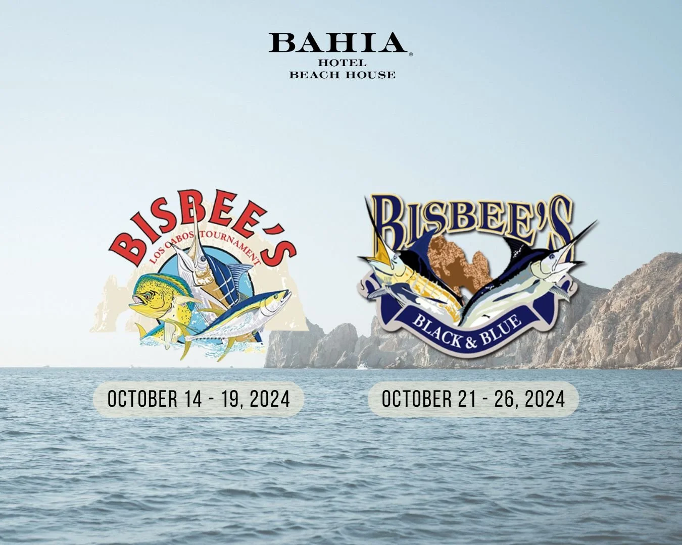 Bisbee’s Los Cabos Tournament