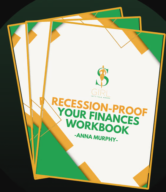 Cover of a workbook titled 'Recession-Proof Your Finances Workbook' by Anna Murphy, featuring a logo with the words 'Let's Talk Money' and a dollar sign with a bar graph.