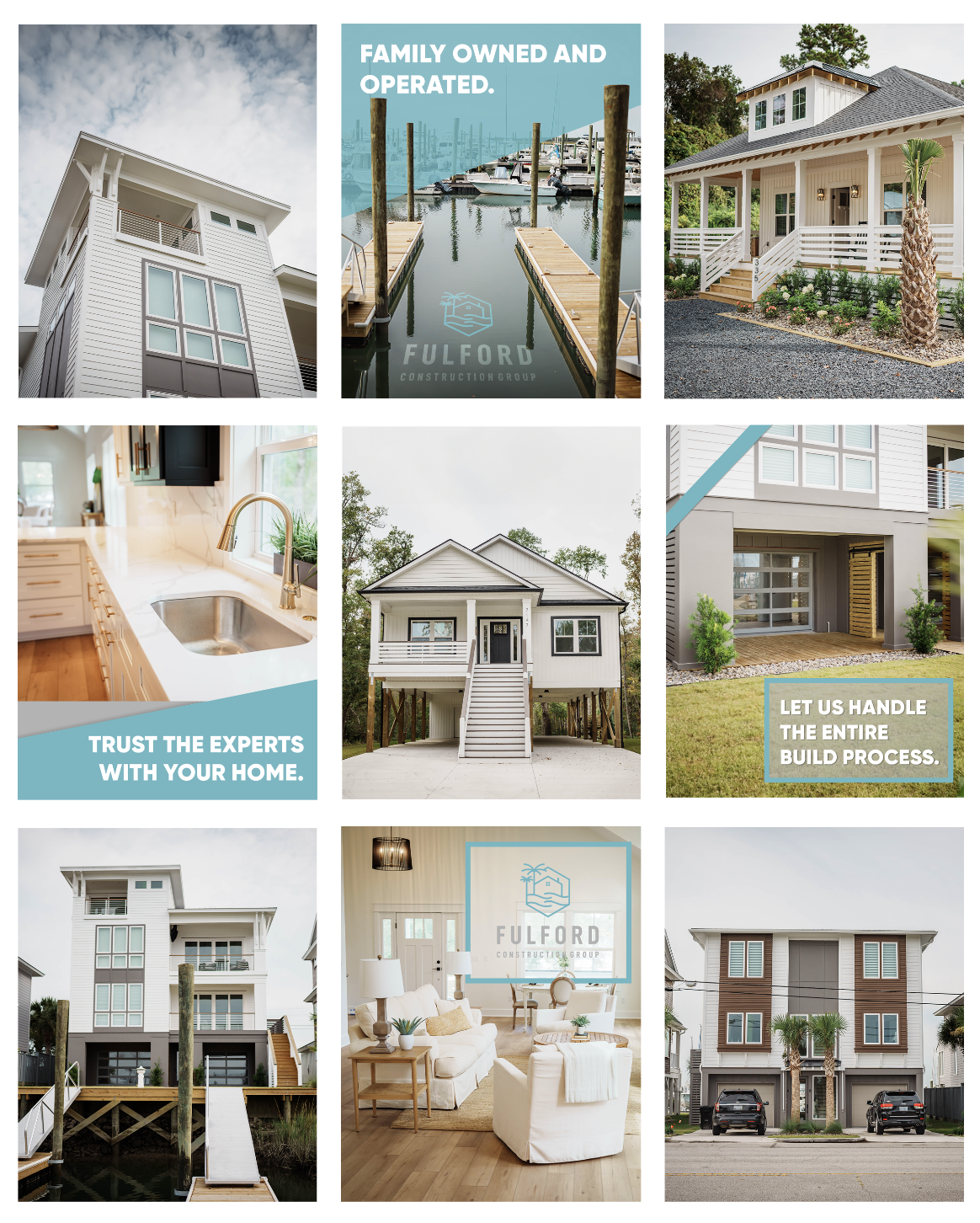 A collage of nine images showcasing various modern homes, a marina, interior kitchen and living spaces, with text overlays promoting a home construction company, including messages like 'Family owned and operated,' 'Trust the experts with your home,'