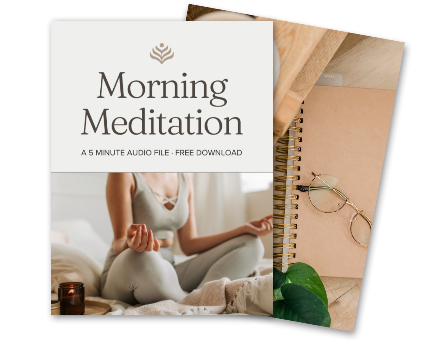 A booklet titled "Morning Meditation" featuring a woman practicing meditation indoors, with a notebook, glasses, and green plant nearby.