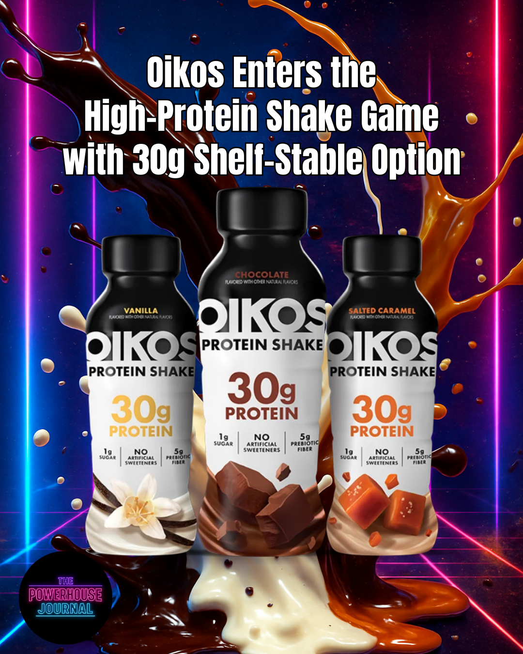 Oikos Enters the High-Protein Shake Game with 30g Shelf-Stable Option