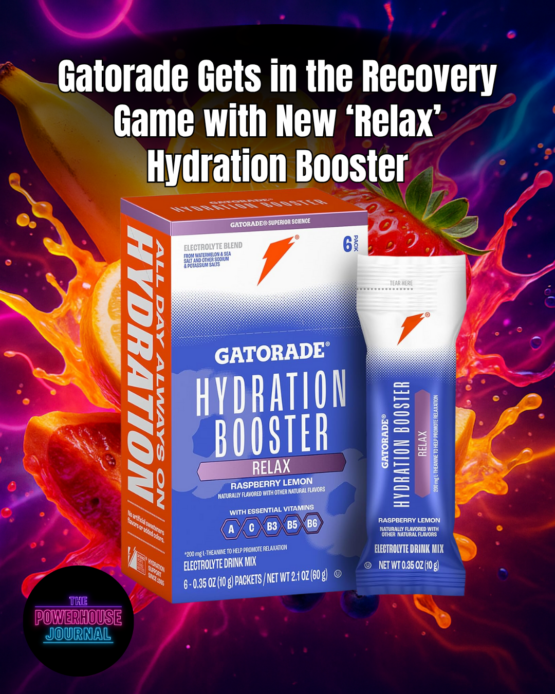 Gatorade Gets in the Recovery Game with New ‘Relax’Hydration Booster