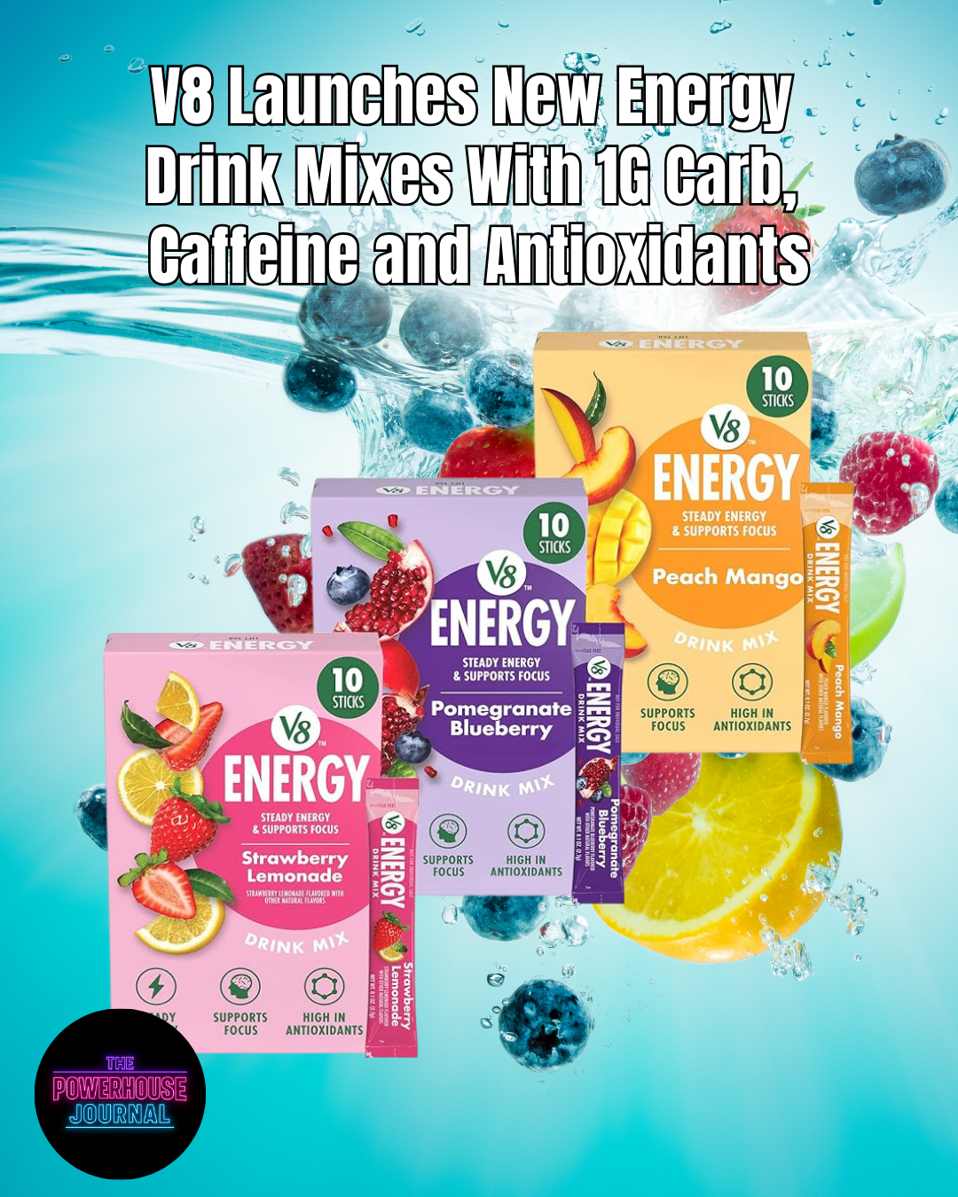 V8 Launches New Energy Drink Mixes With Clean Caffeine and Antioxidants