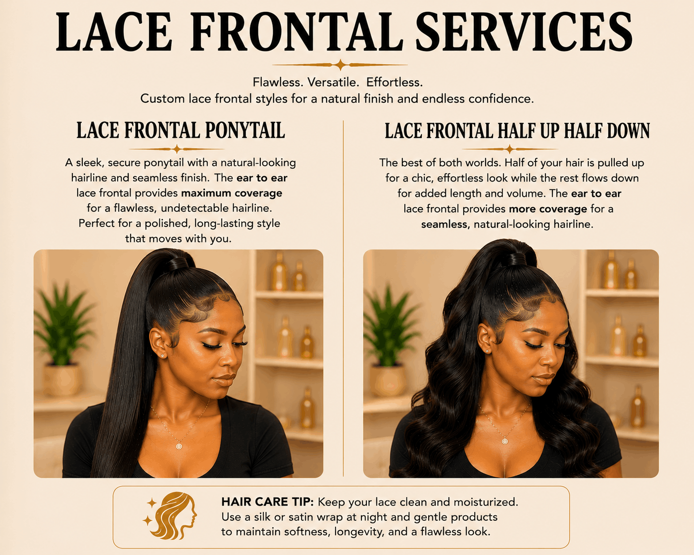 Advertisement for lace frontal services showing two different hairstyle options: lace frontal ponytail and lace frontal half up half down. Descriptive text highlights features, benefits, and care tips. Two women with different hairstyles display the 