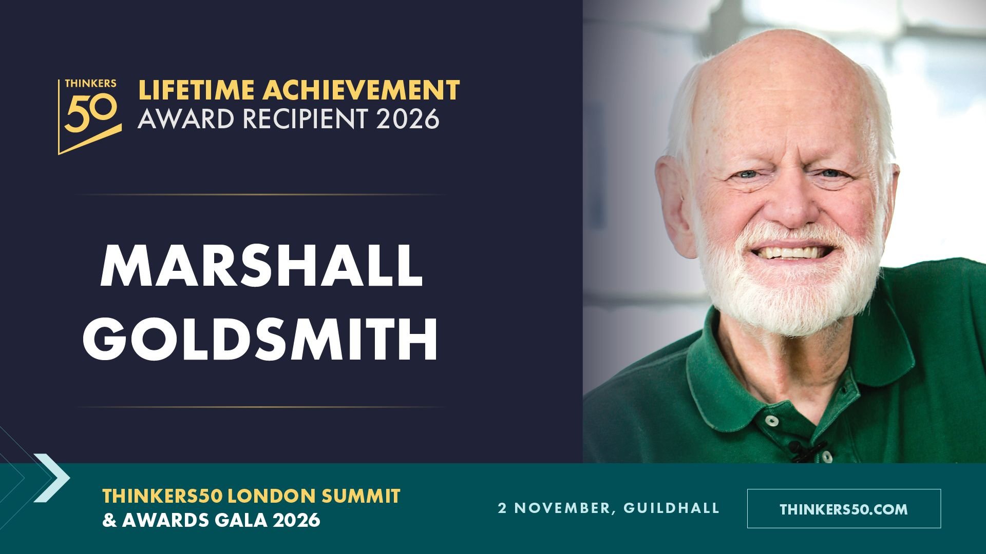 Congratulations Marshall Goldsmith, recipient of Thinkers50 Lifetime Achievement Award.