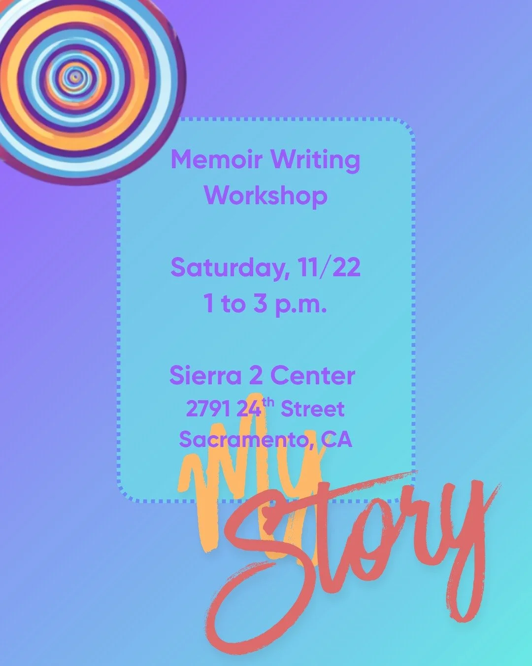 Making Space for Your Story

Whether you have a writing or creative project in mind or simply wish to spark a new one, this Saturday's workshop, "MyStory: Memoir Writing" entails playful thought explorations and depth processes focused on c