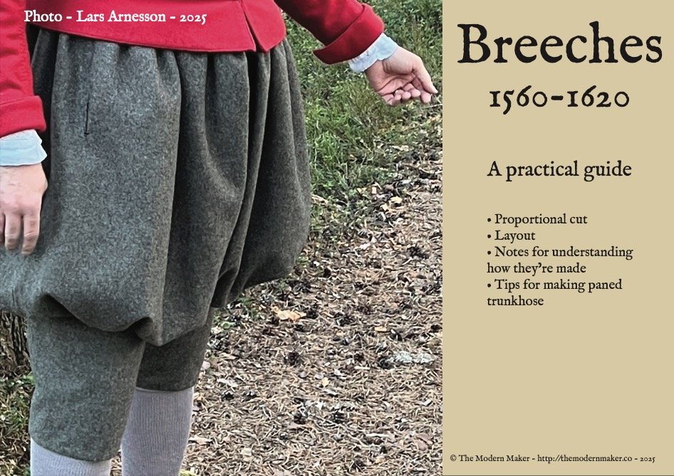 NEW RELEASE!!

I&rsquo;m excited to share that my newest mini e-book, Breeches: A Study in Cut and Silhouette, is now available!
This 17-page digital guide explores four different styles of breeches from the 16th and early 17th centuries, with cuttin