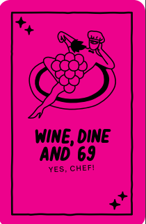 A pink card with a cartoon illustration of a mermaid holding a bunch of grapes. The card reads, 'Wine, Dine and 69. Yes, Chef!'