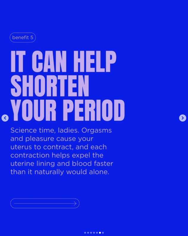Blue informational graphic promoting a benefit to help shorten menstrual periods, mentioning that orgasm and pleasure can cause the uterus to contract, aiding blood expulsion.