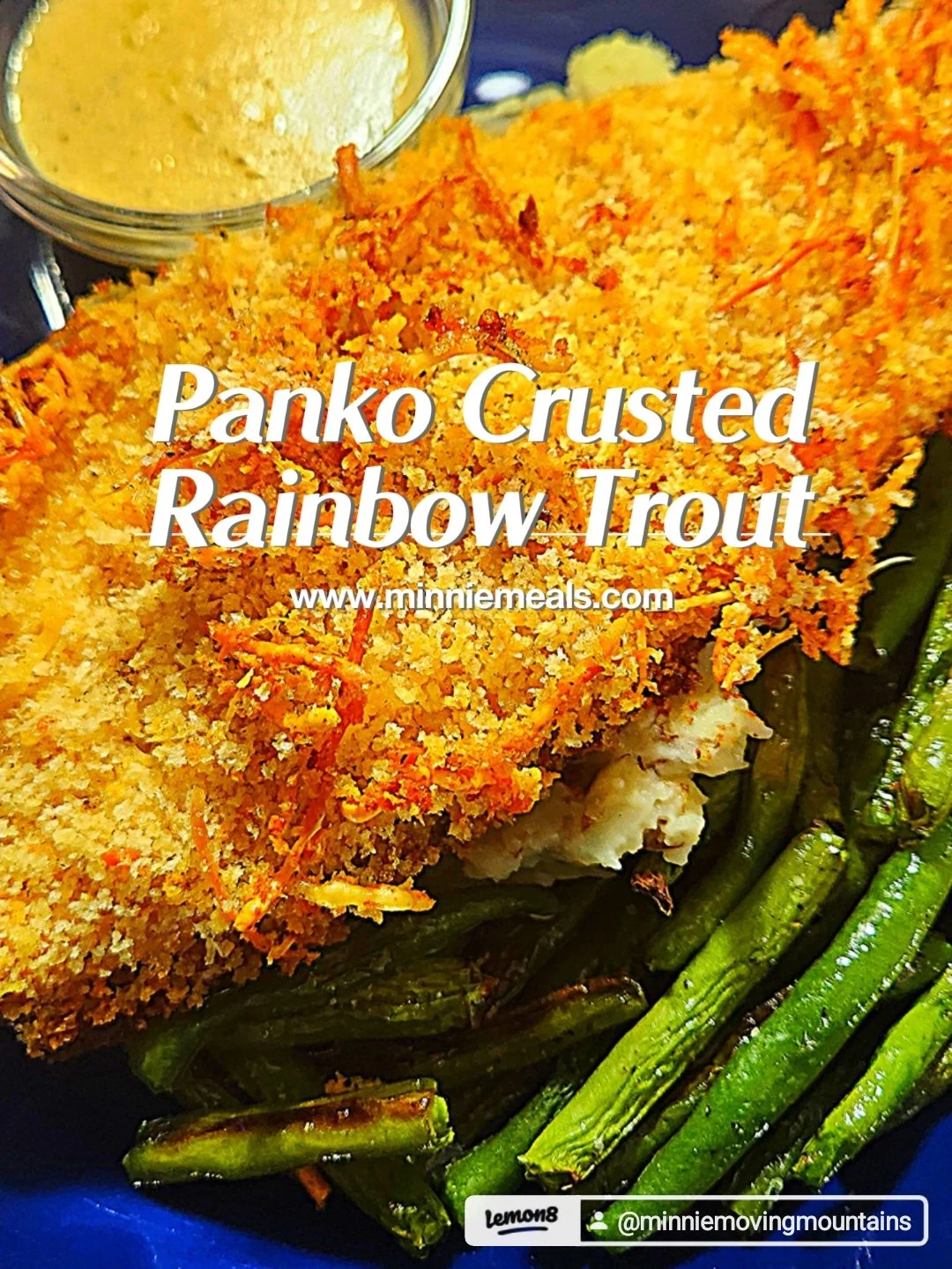 Panko Crusted Rainbow Trout 