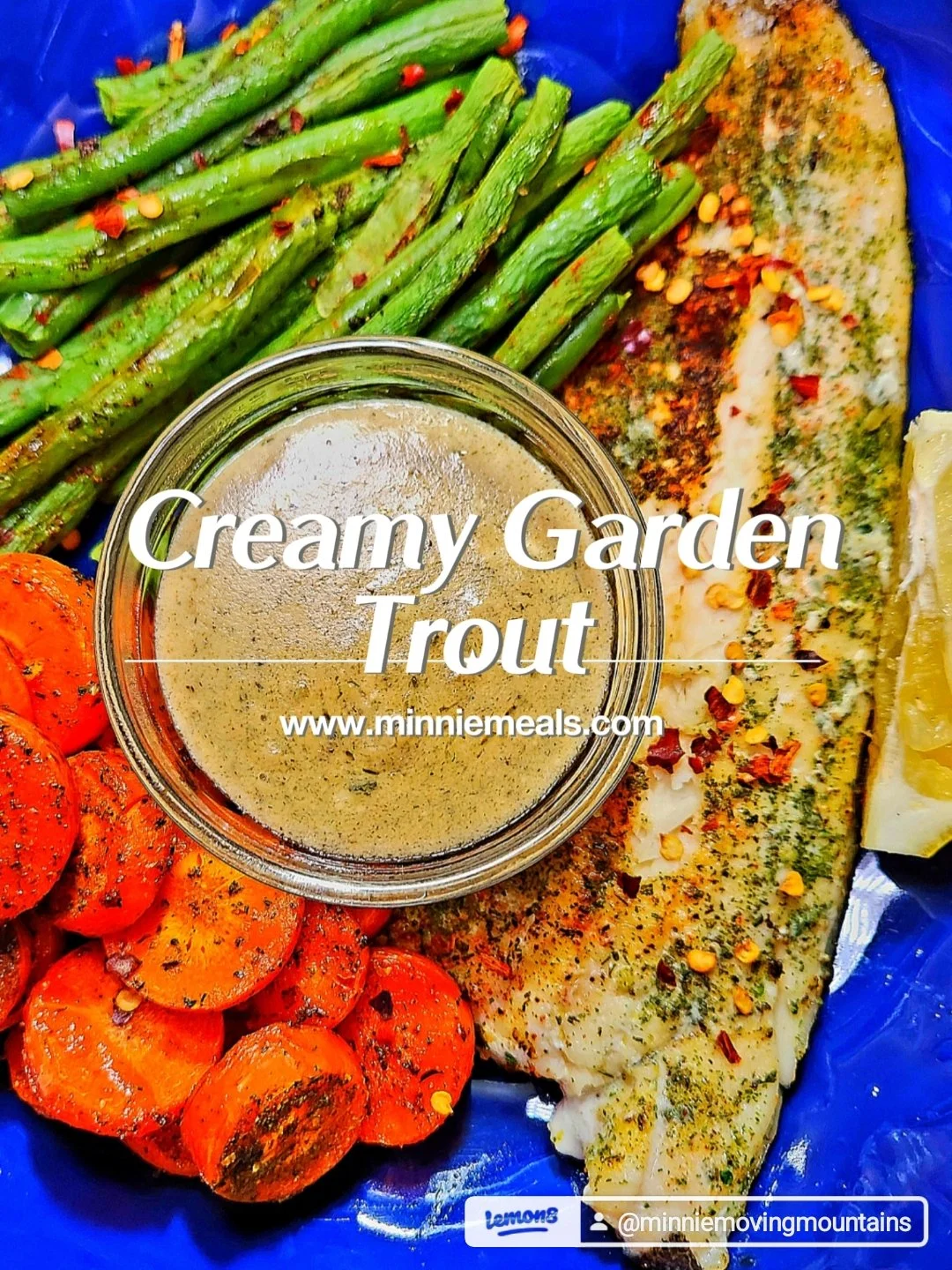 Creamy Garden Trout