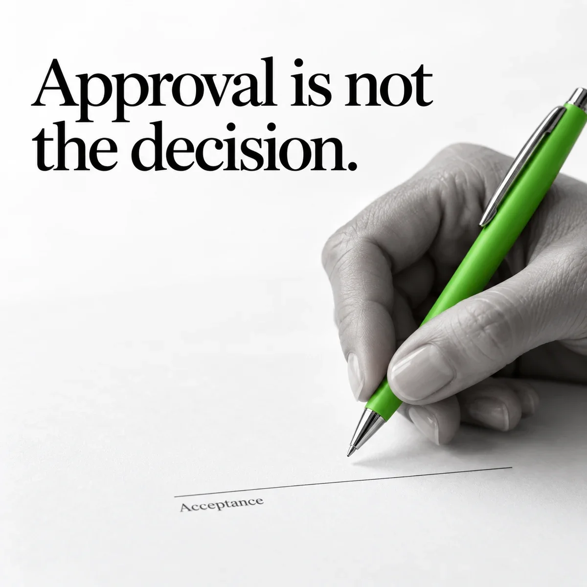 A hand holds a green pen above an unsigned acceptance line. Approval is not the decision. Open the Revenue Cash Disconnect Quiz.