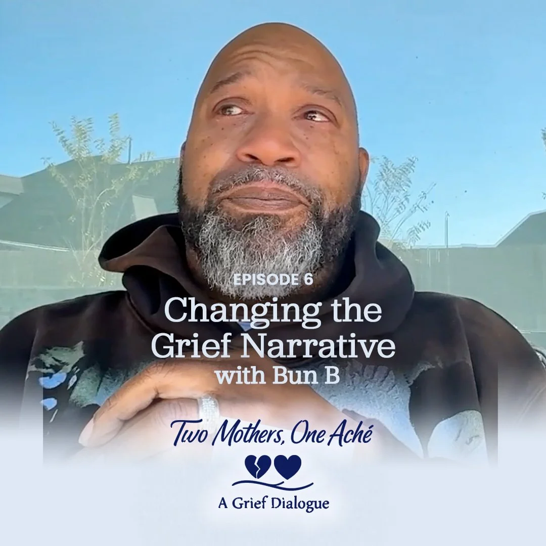Changing the Grief Narrative with Bun B