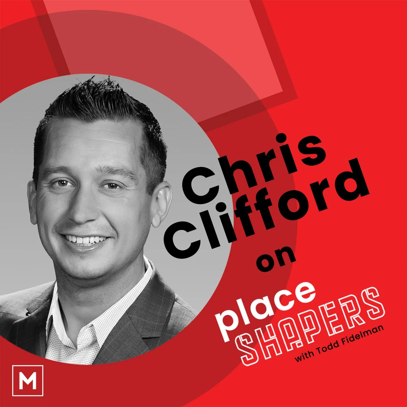 Chris Clifford on Place Shapers