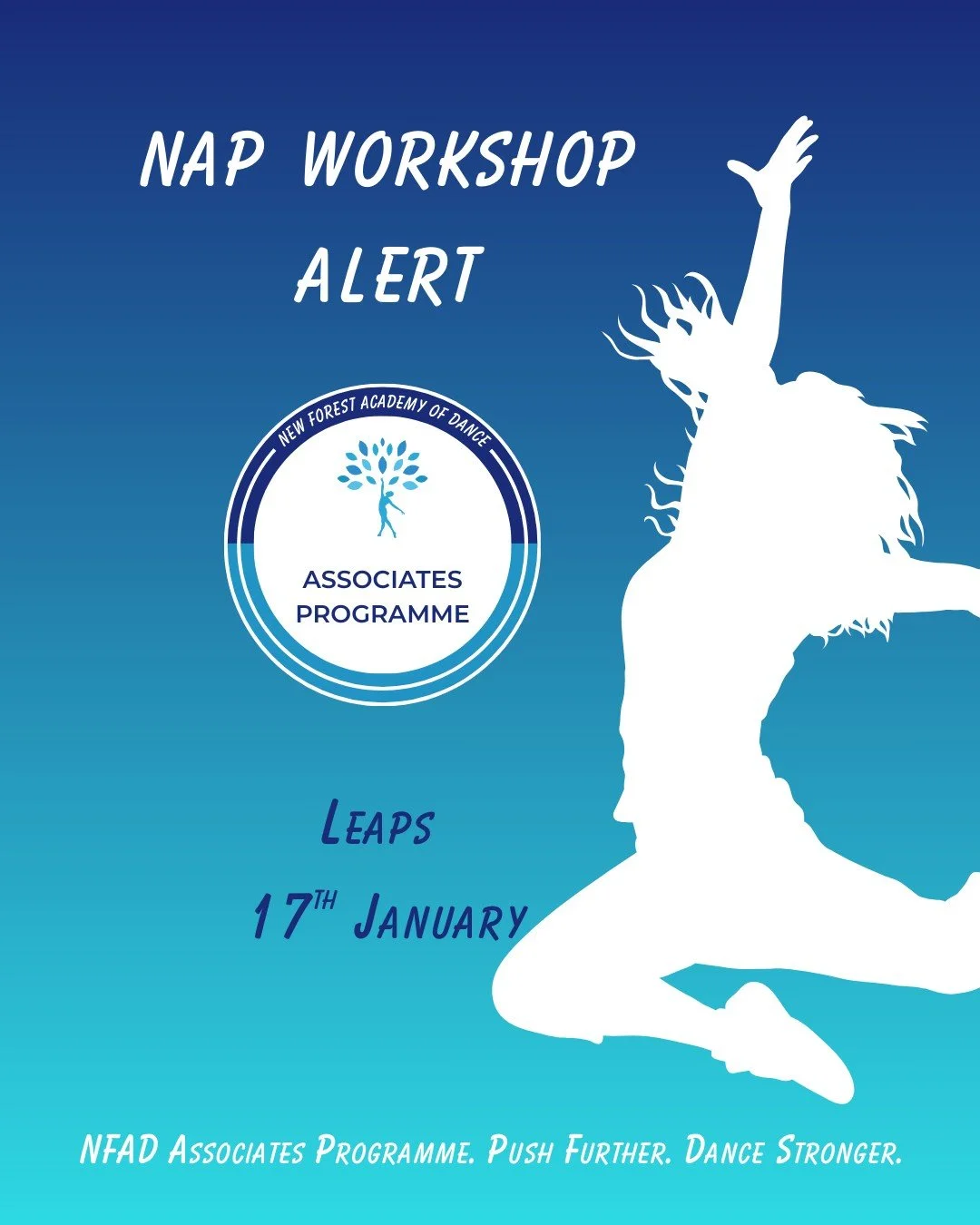 Our next NFAD Associates Programme workshop is just around the corner.

- Leaps Workshop with Miss Grace
- Saturday 17th January
- 1&ndash;3pm
- Wellington Room, The Lymington Centre
- &pound;15
- Open to all NFAD students in Years 7&ndash;13

This s