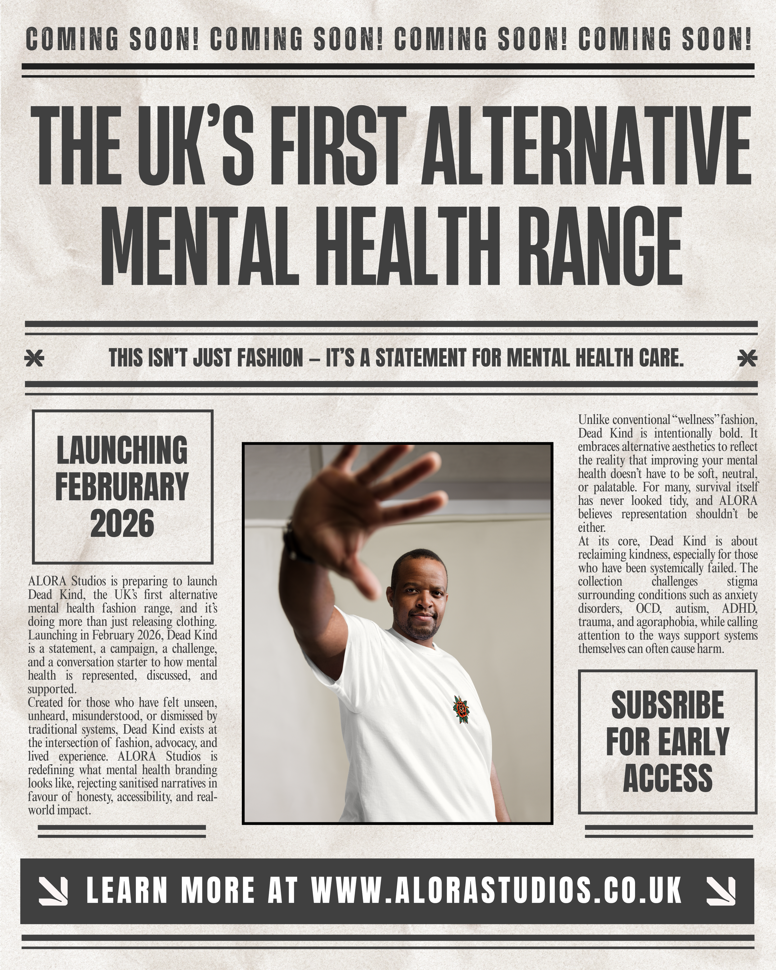A promotional flyer for Dead Kind, the UK's first alternative mental health range, launching in February 2026. The flyer features a bold headline, a subheading, a photograph of a man making a peace sign, and various blocks of text about the product and campaign. It also includes a call to action to subscribe for early access and a website URL.