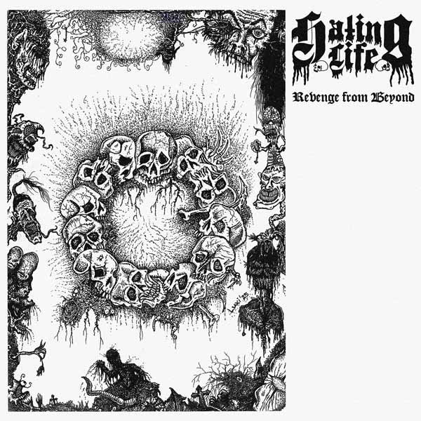 Hating Life - Revenge From Beyond LP