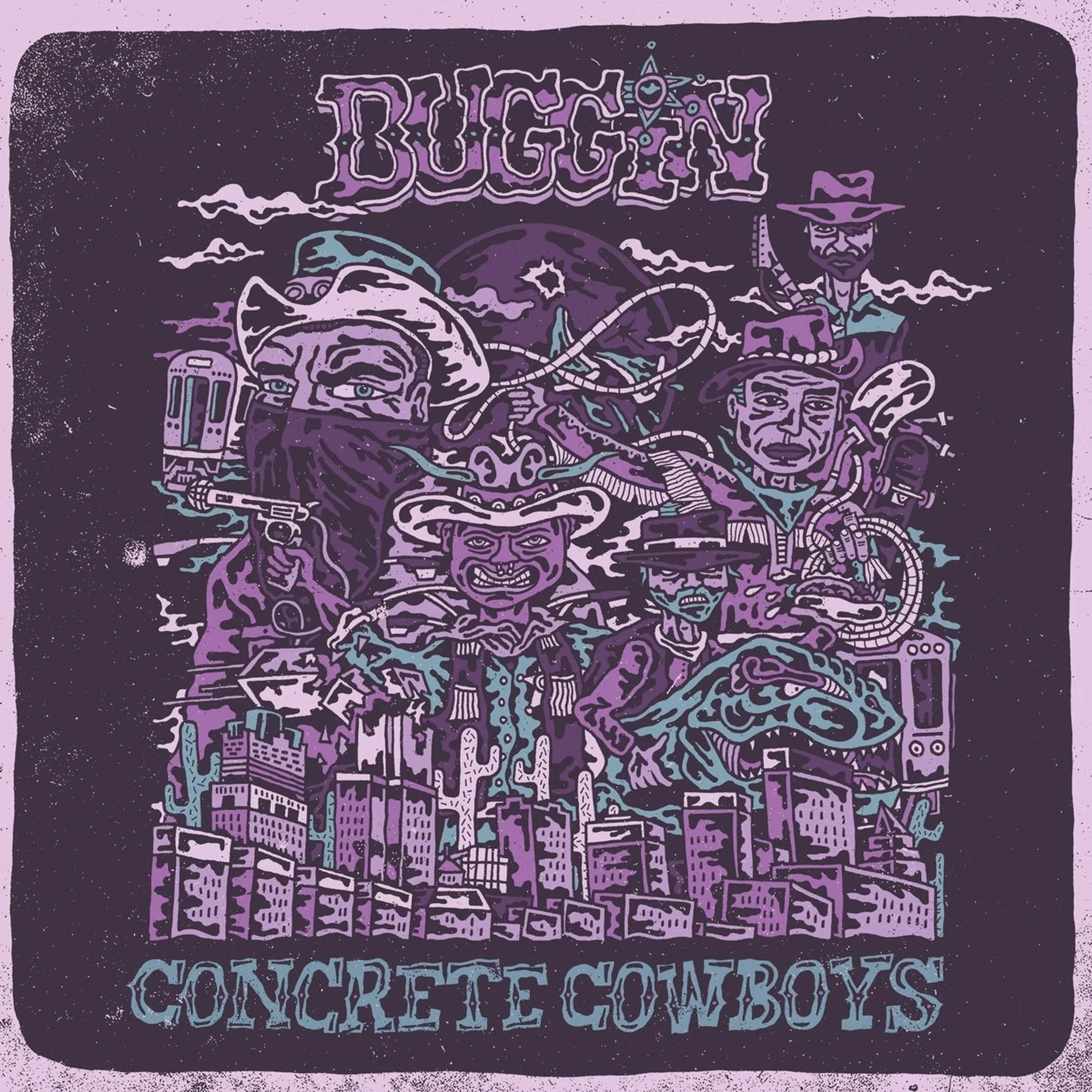 Buggin - Concrete Cowboys LP