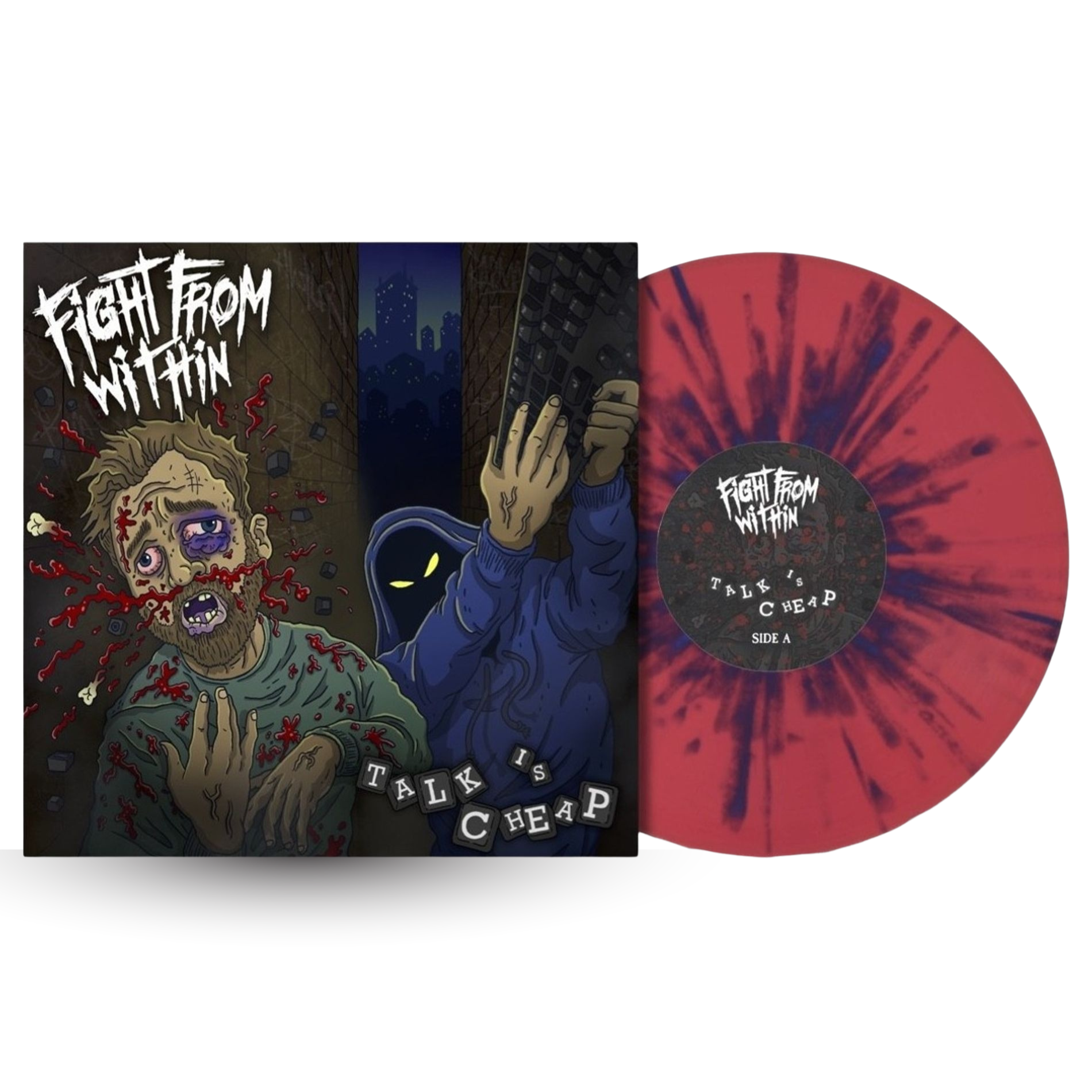 Fight From Within - Talk Is Cheap LP