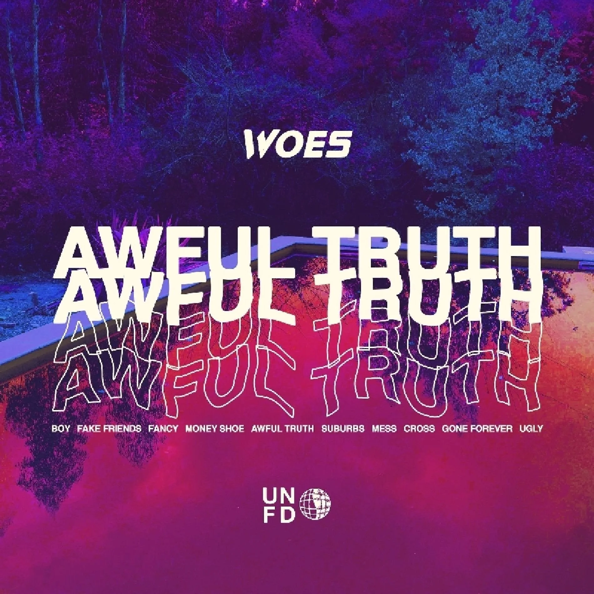 Woes - Awful Truth LP