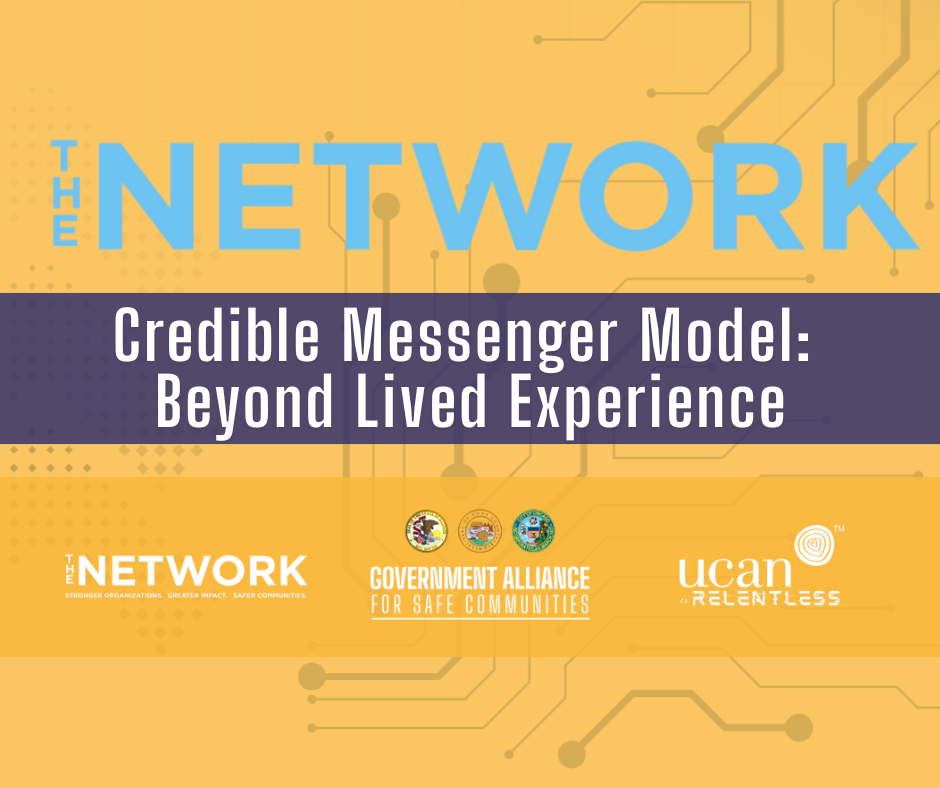 Credible Messenger Model: Beyond Lived Experience