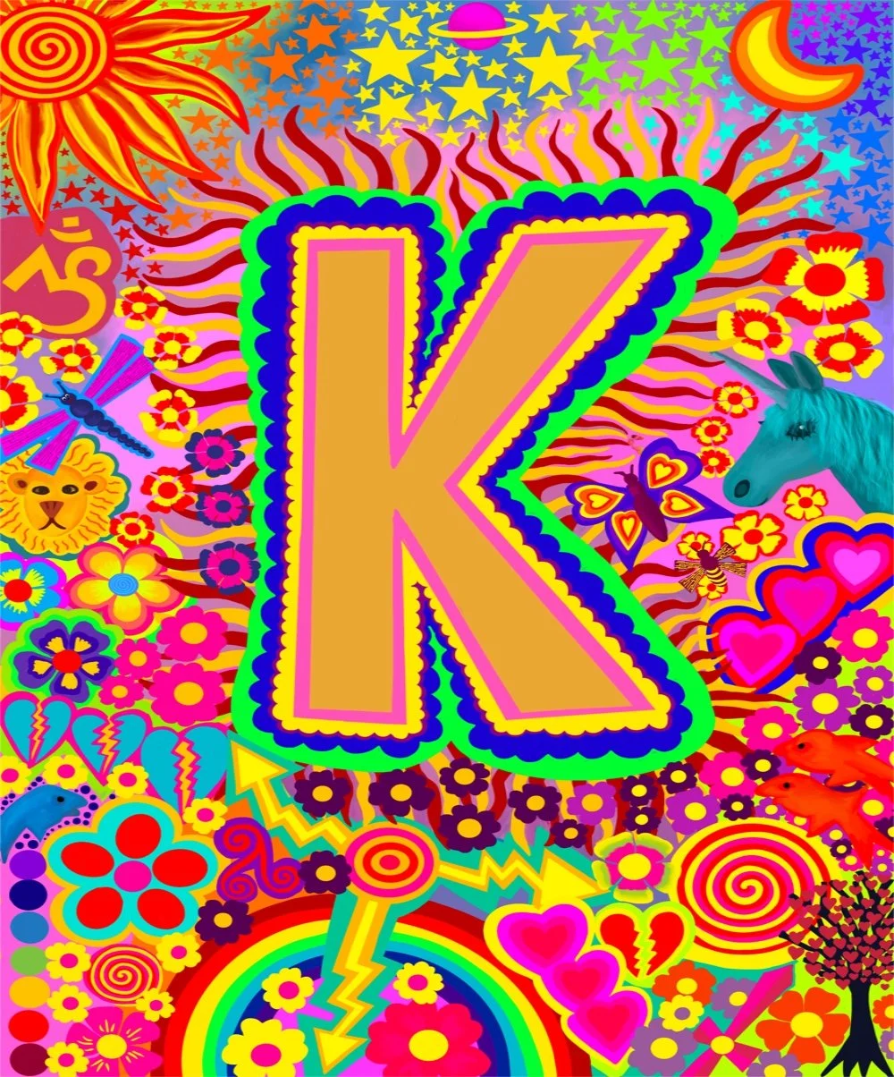 Colourful psychedelic collage with a large gold letter 'K' at the center, surrounded by stars, flowers, animals, hearts, rainbows, and various whimsical elements.