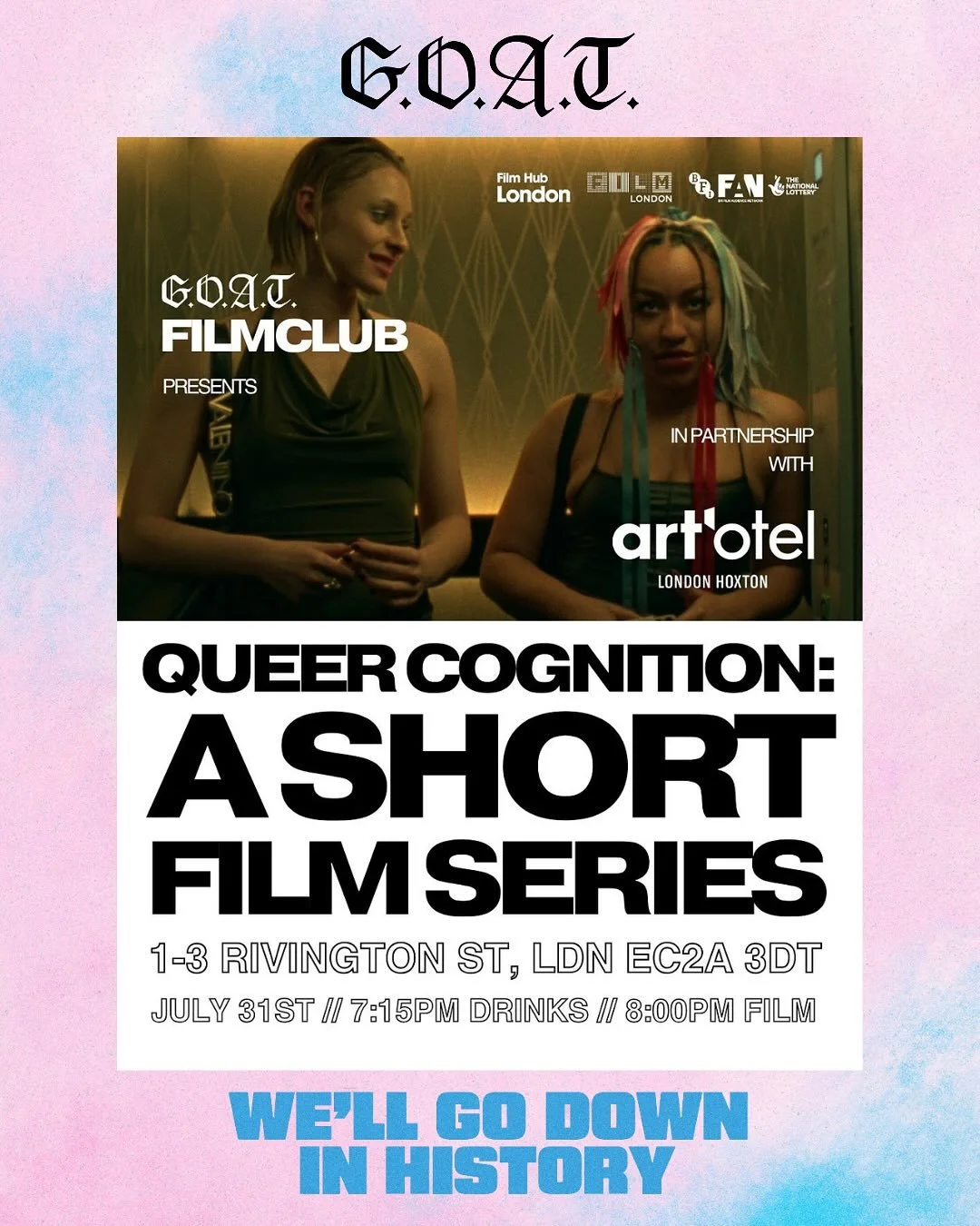 🍿TONIGHT! We&rsquo;re screening as part of @g.o.a.t_filmclub &amp; @film_london&rsquo;s Queer Cognition series
📍 art&rsquo;otel Hoxton | 1&ndash;3 Rivington St, EC2A 3DT | 31st July
🍸 7:15PM | Drinks
🎥 8PM | Screening
🎟️ Tickets in the bio

We&r