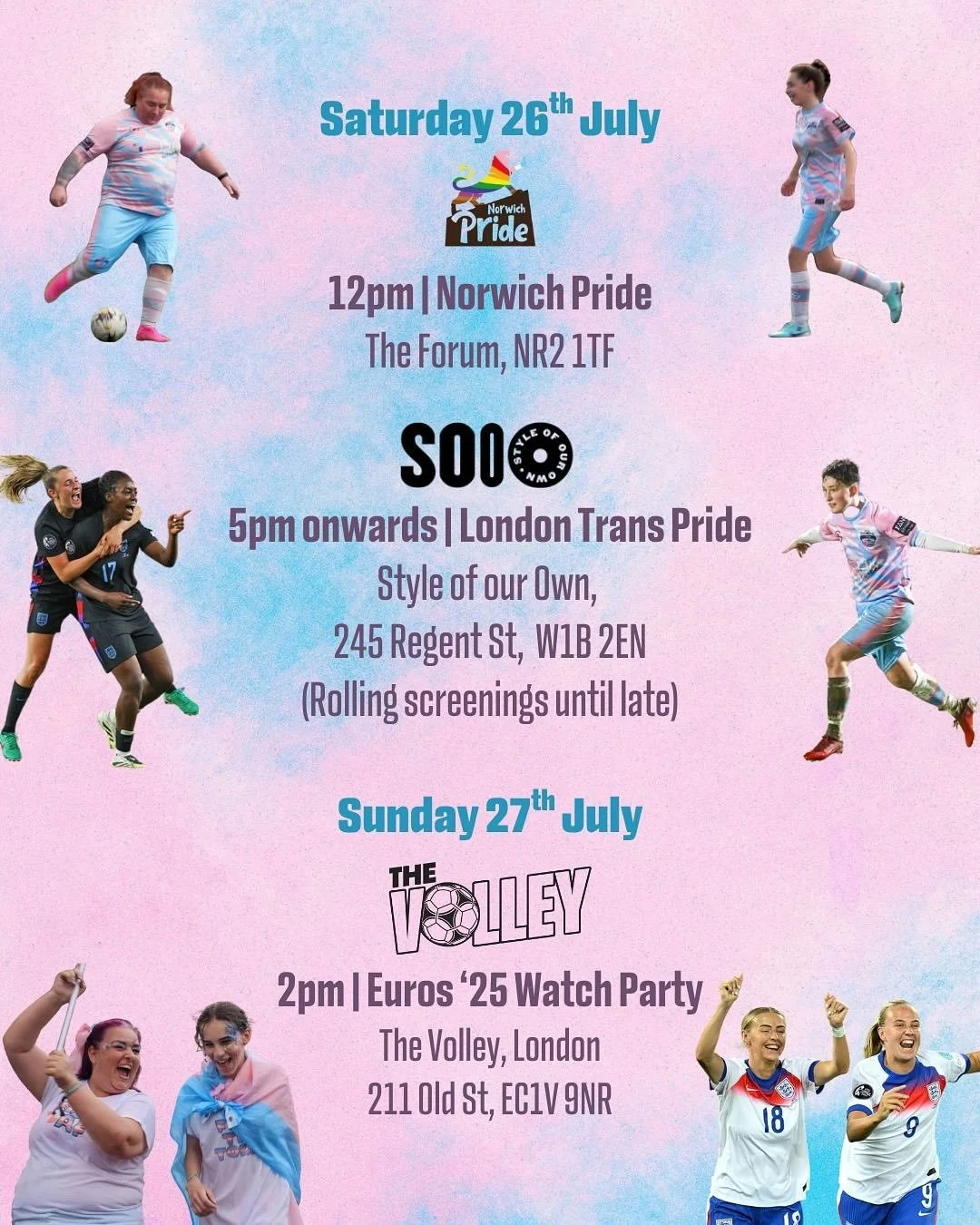 🏳️&zwj;⚧️⚽️ London Trans Pride x Euros &lsquo;25 Final
Here&rsquo;s where to find us this weekend:

SATURDAY 26 JULY
🏳️&zwj;🌈 Norwich Pride &ndash; 12PM, The Gallery @ The Forum @norwichpride 

🏳️&zwj;⚧️ London Trans Pride &ndash; 5PM onwards, So