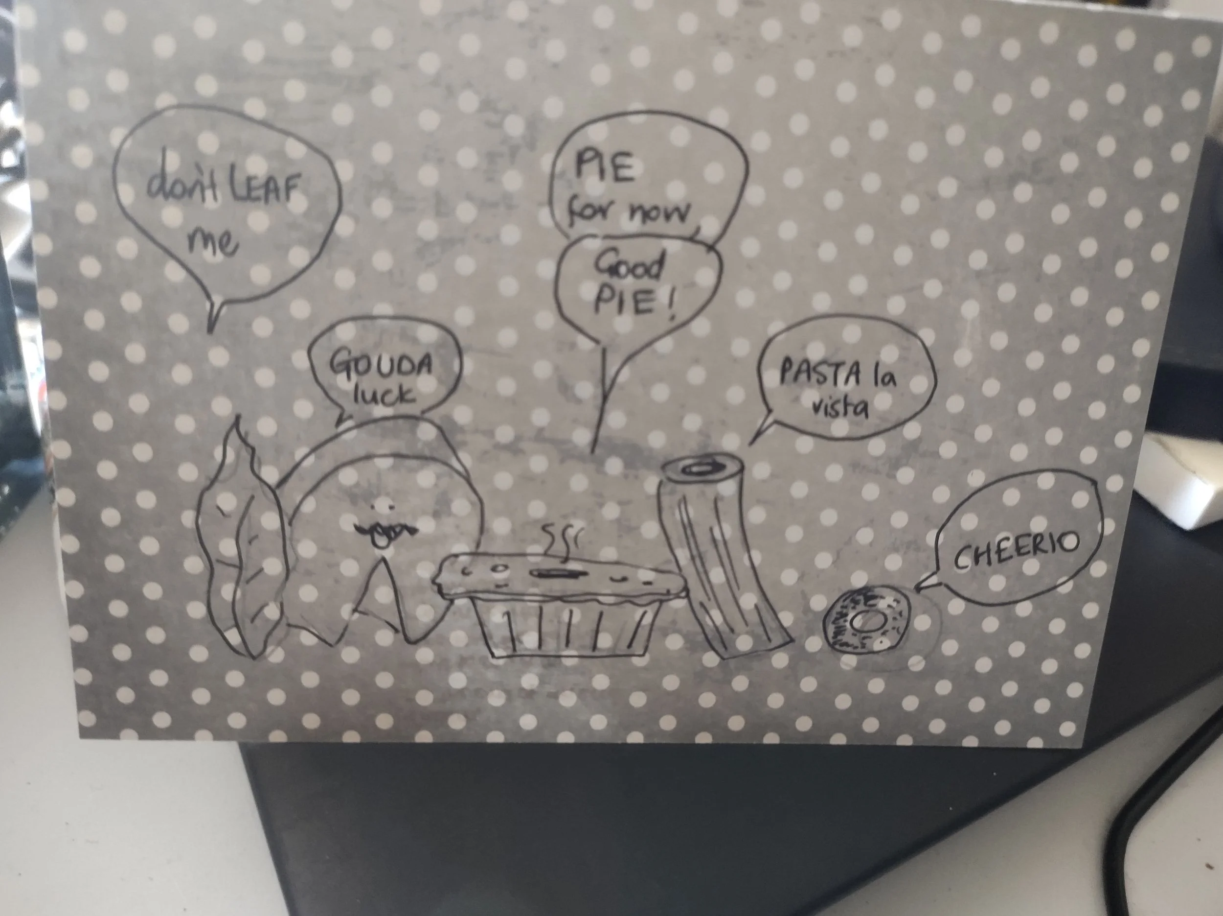 Leaving card for a food lover; design found on google, re-drawn, before I knew better, c. 2021; pen and paper