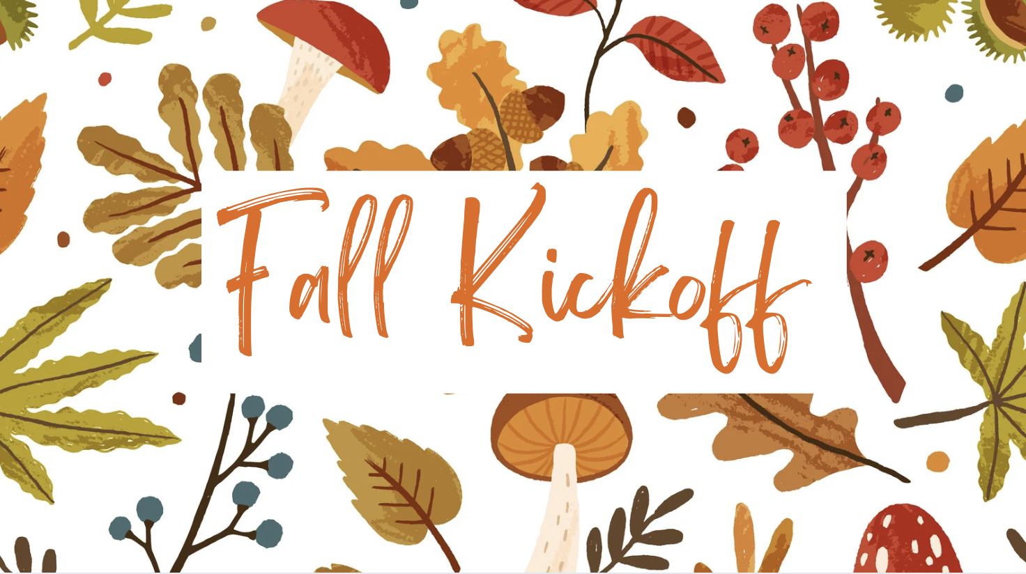 Fall Kick-Off