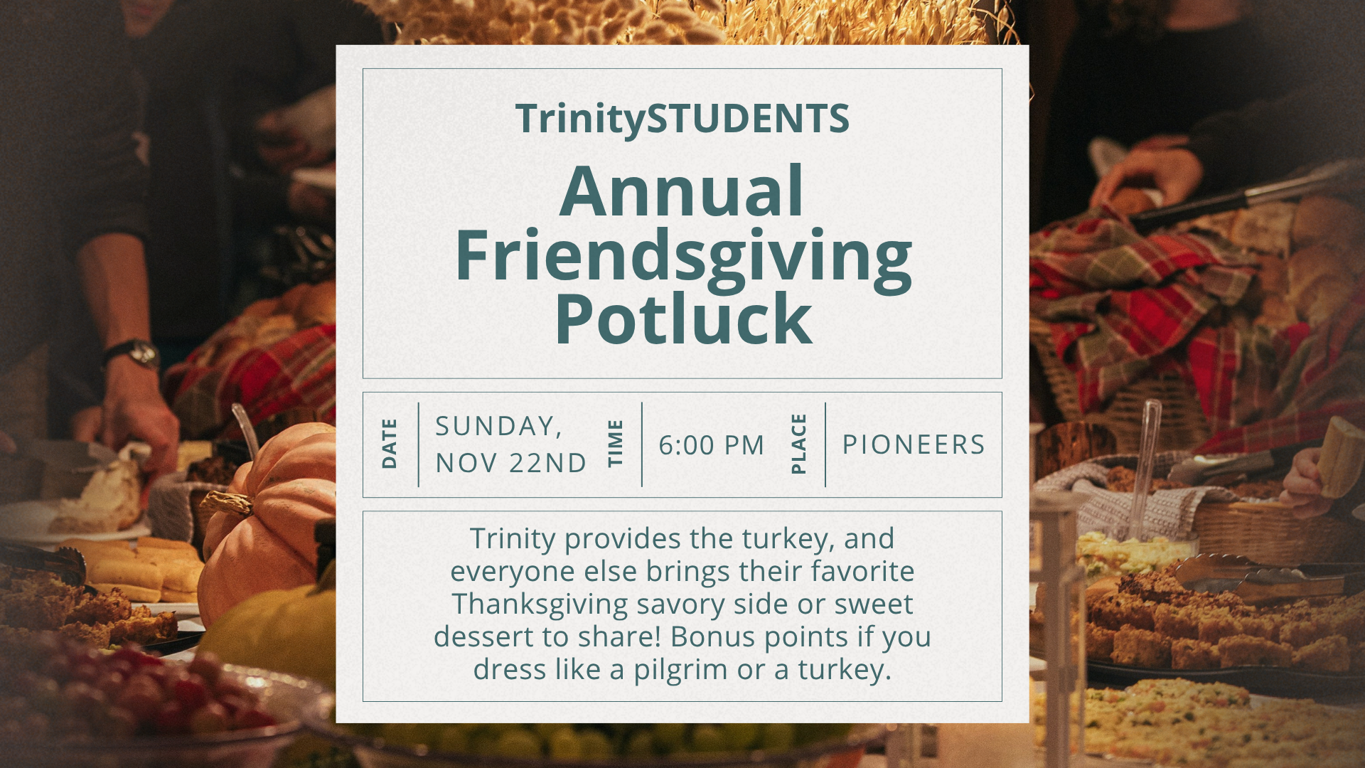 Trinity Students Annual Friendsgiving