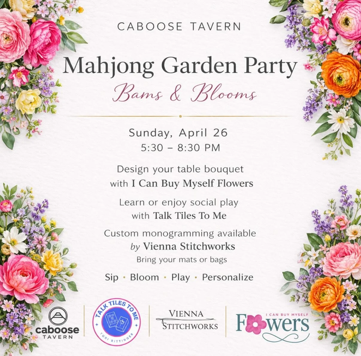 Join us for a beautiful evening where tiles meet petals.

Build the perfect bouquet for your Mahjong table with I Can Buy Myself Flowers, then settle in for a night of Mahjong. Whether you&rsquo;re learning the game or coming for social play, we&rsqu