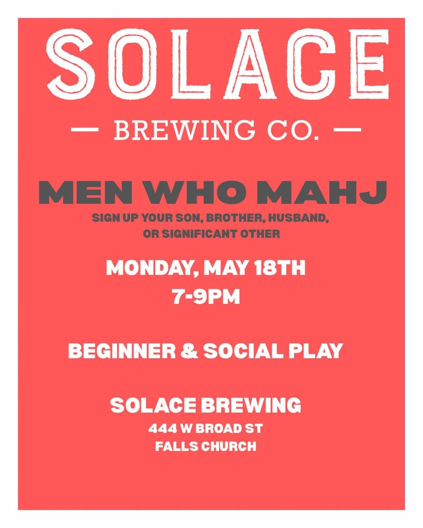 Poker night&hellip; but make it Mahjong.

Sign up your son, brother, husband or significant other. Experienced players join social play while beginners learn with an instructor. Strategy, competition, and a great beer in hand.

We&rsquo;re hoping to 