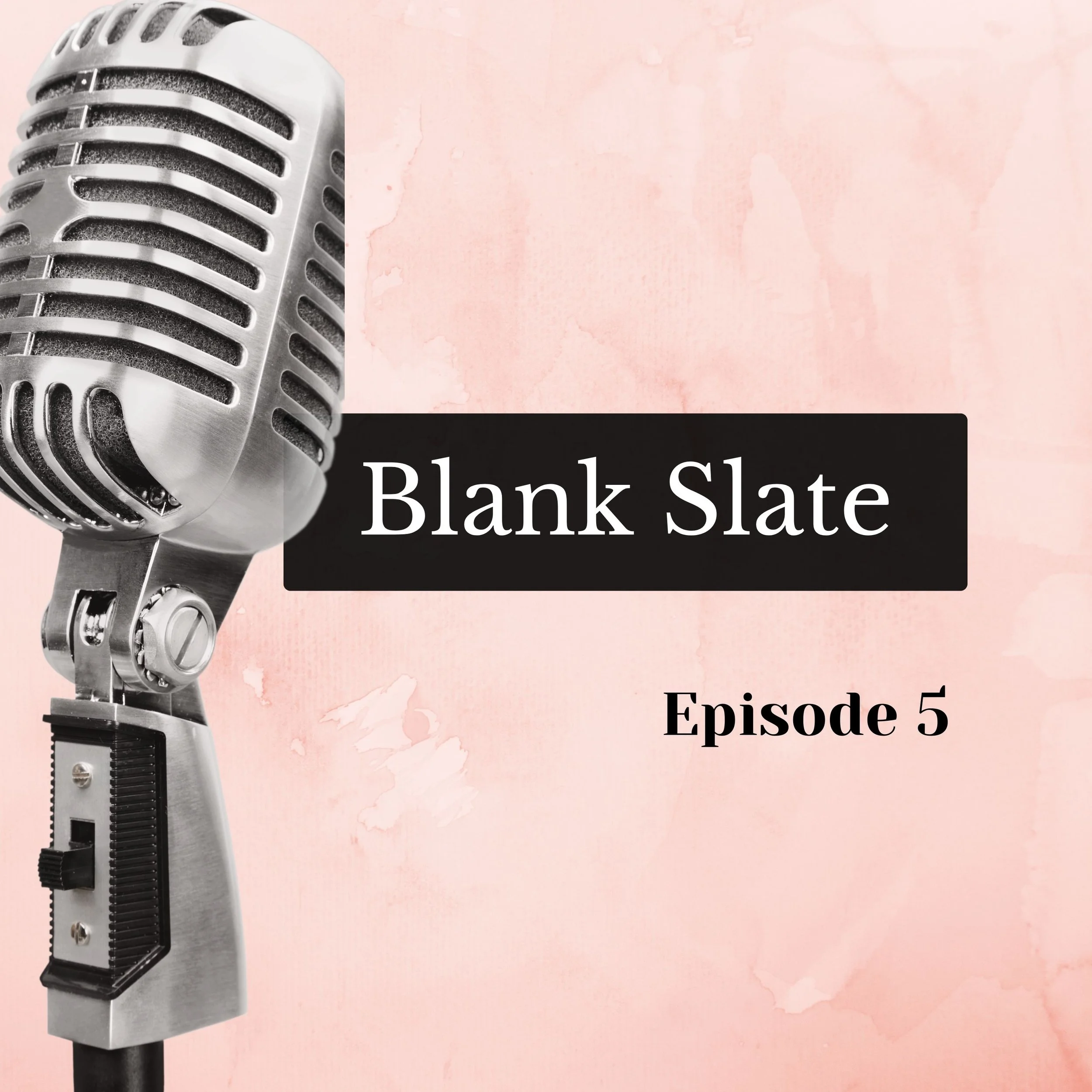 Podcast Episode 5.jpg