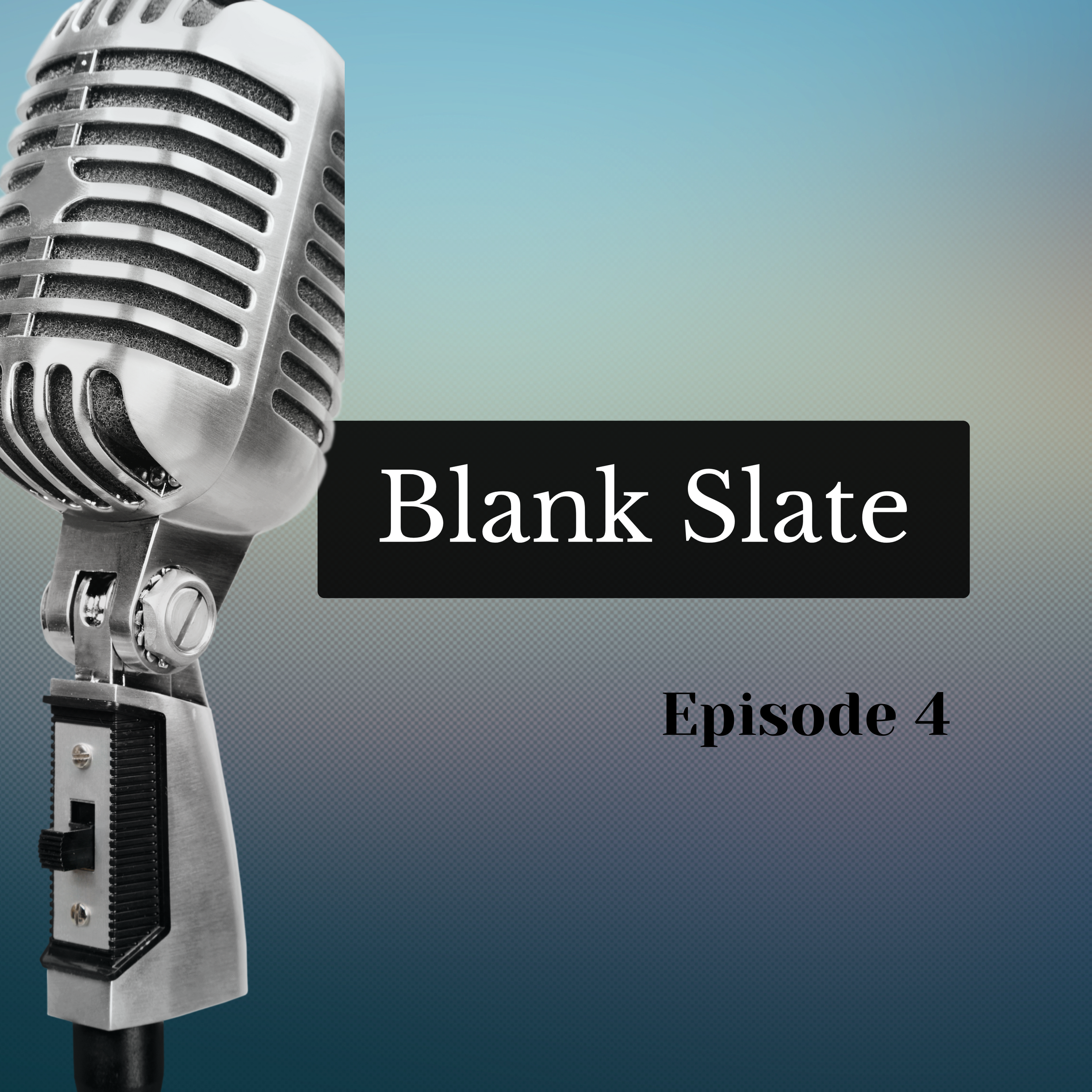 Podcast Episode 4.png