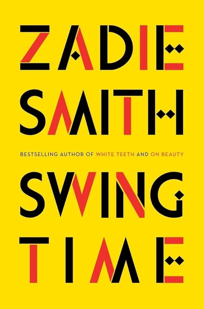REBRANDED: “Swing Time“ by Zadie Smith - MY LAUNCH CAMPAIGN