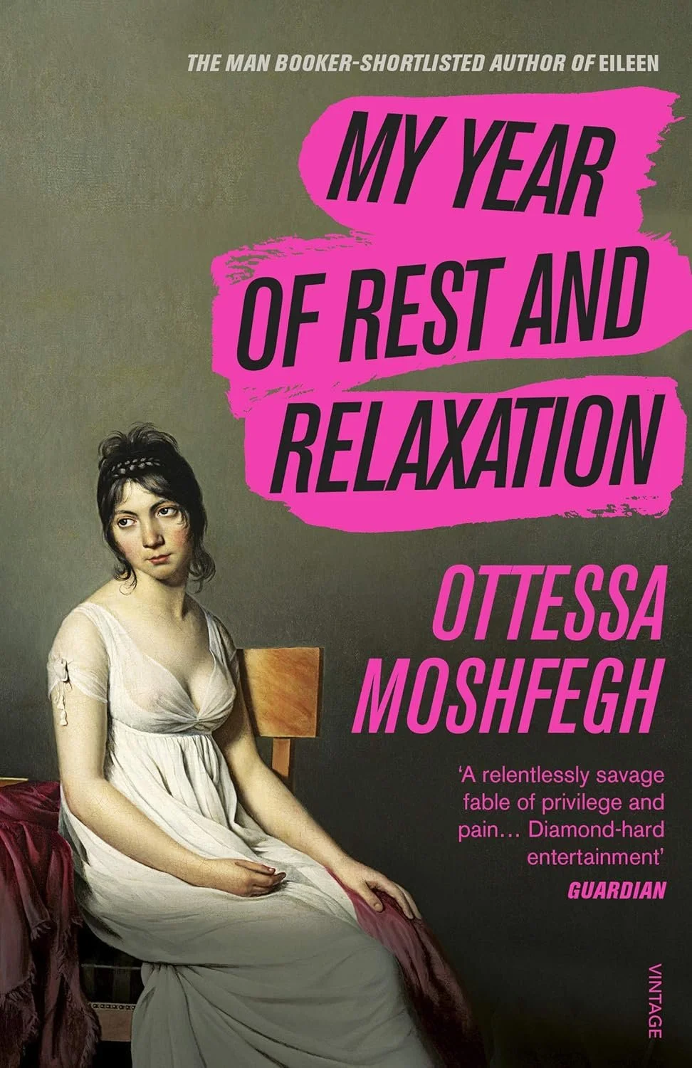 “My Year of Rest and Relaxation” by Ottessa Moshfegh: The Privilege of Not Being Quite Alive (BOOK REVIEW)