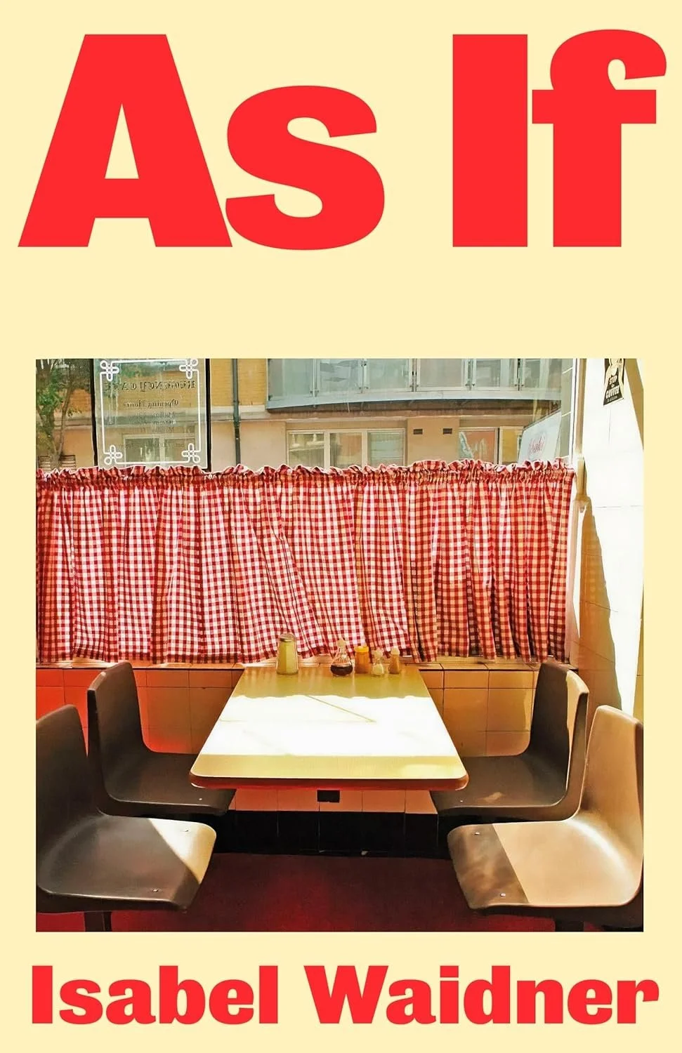 “As If” by Isabel Waidner: I Want Your Life (BOOK REVIEW)