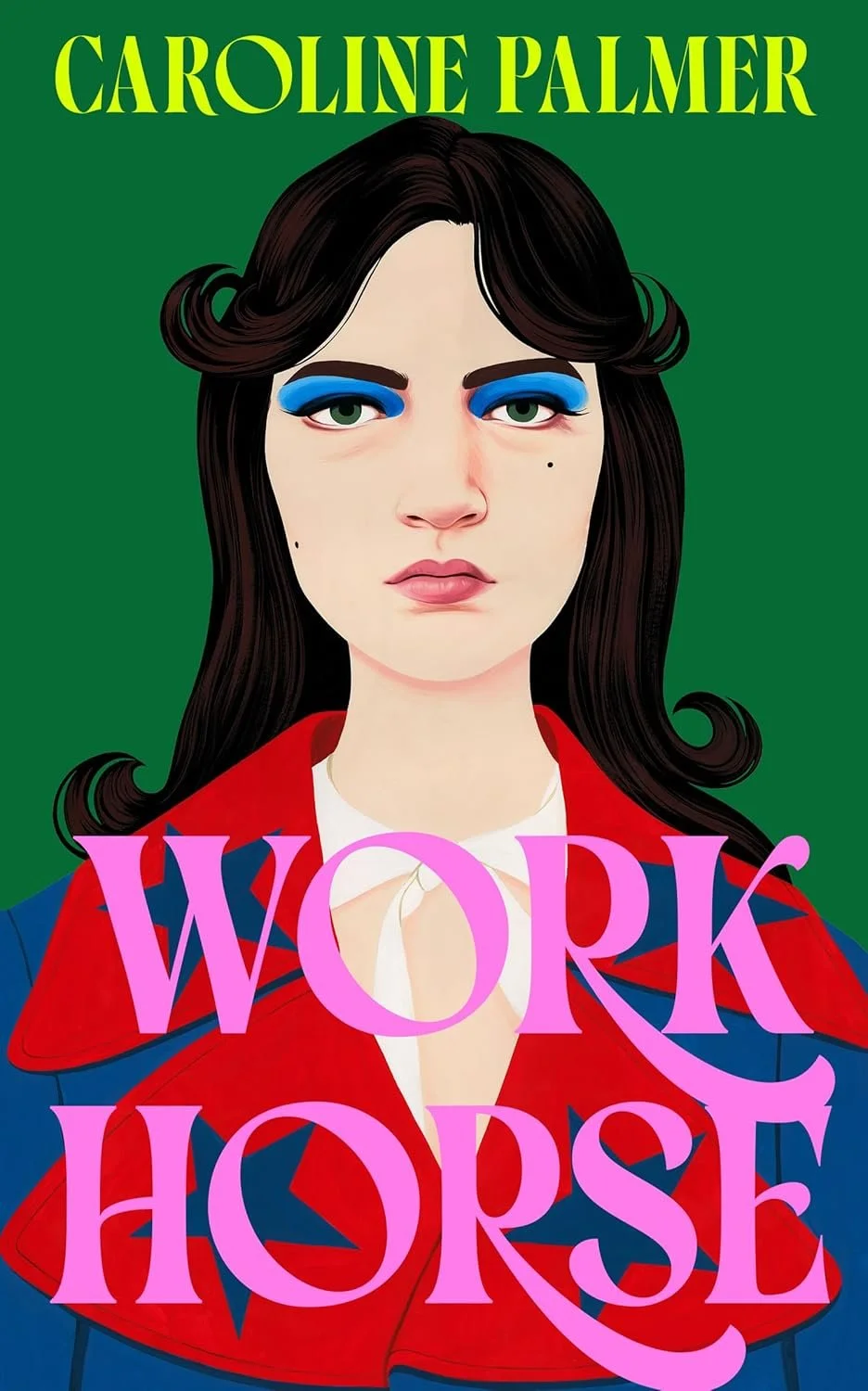 “Workhorse” by Caroline Palmer: Long Live The Nobody (BOOK REVIEW)